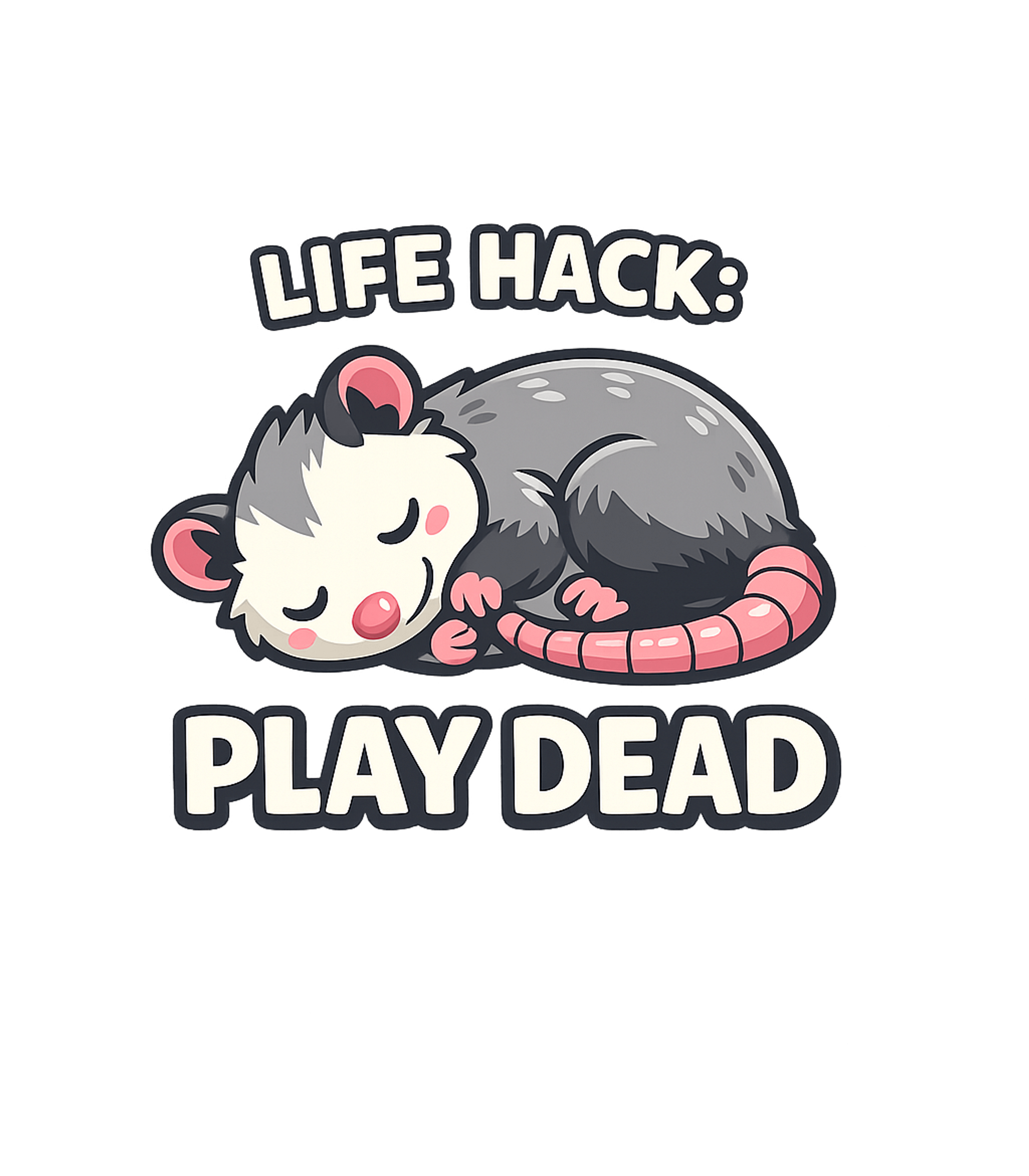 Life Hack Play Dead Wildlife Premium T-Shirt featuring Embrace a laid-back approach to life with this adorable grap – designed by Geoff Brown @ SunFrog Life Hack Play Dead Wildlife Premium T-Shirt featuring Embrace a laid-back approach to life with this adorable grap – designed by Geoff Brown @ SunFrog