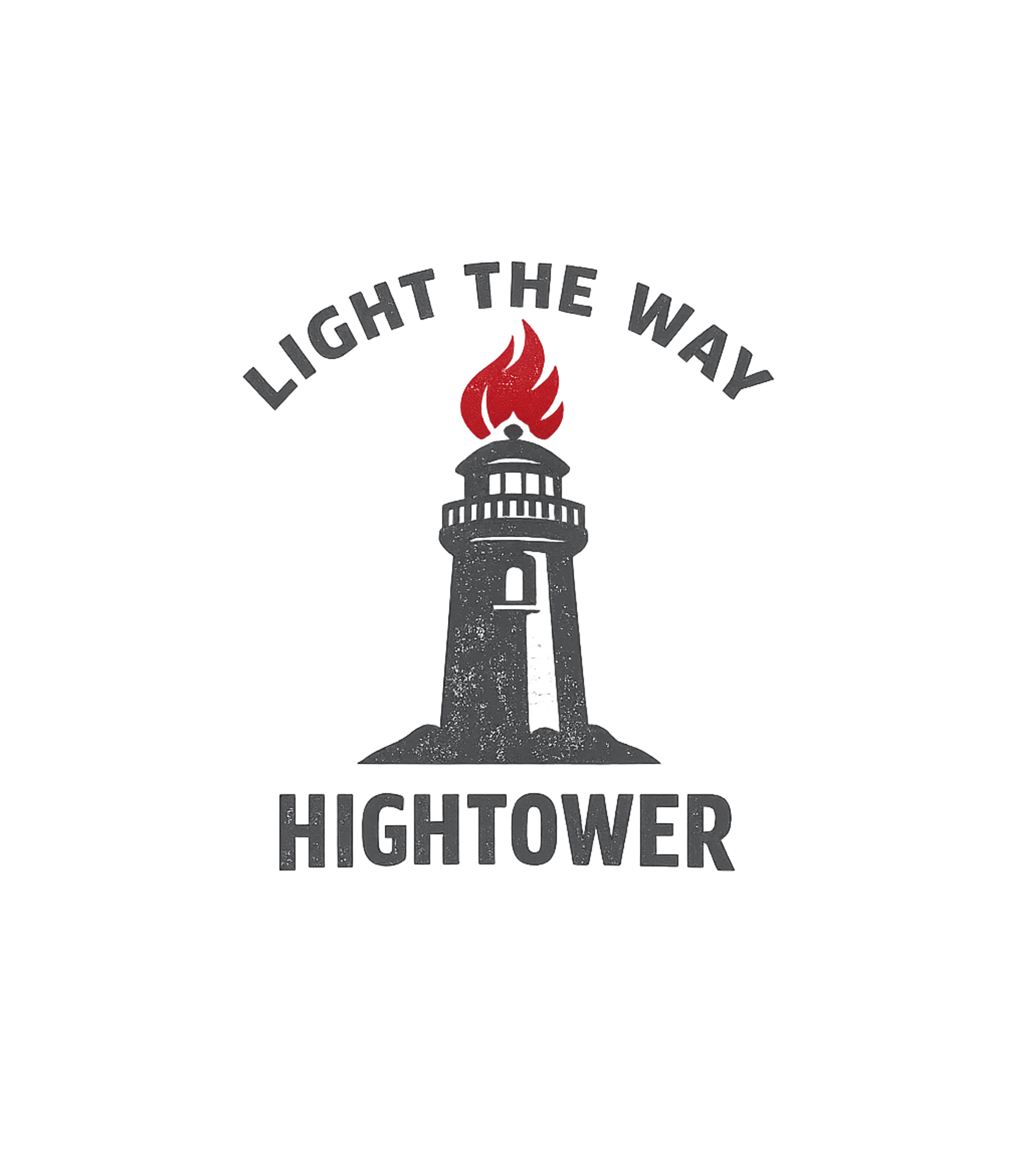 Light The Way Hightower Inspirational Messages Premium T-Shirt featuring Illuminate your path with this powerful design featuring a t – designed by Geoff Brown @ SunFrog Light The Way Hightower Inspirational Messages Premium T-Shirt featuring Illuminate your path with this powerful design featuring a t – designed by Geoff Brown @ SunFrog
