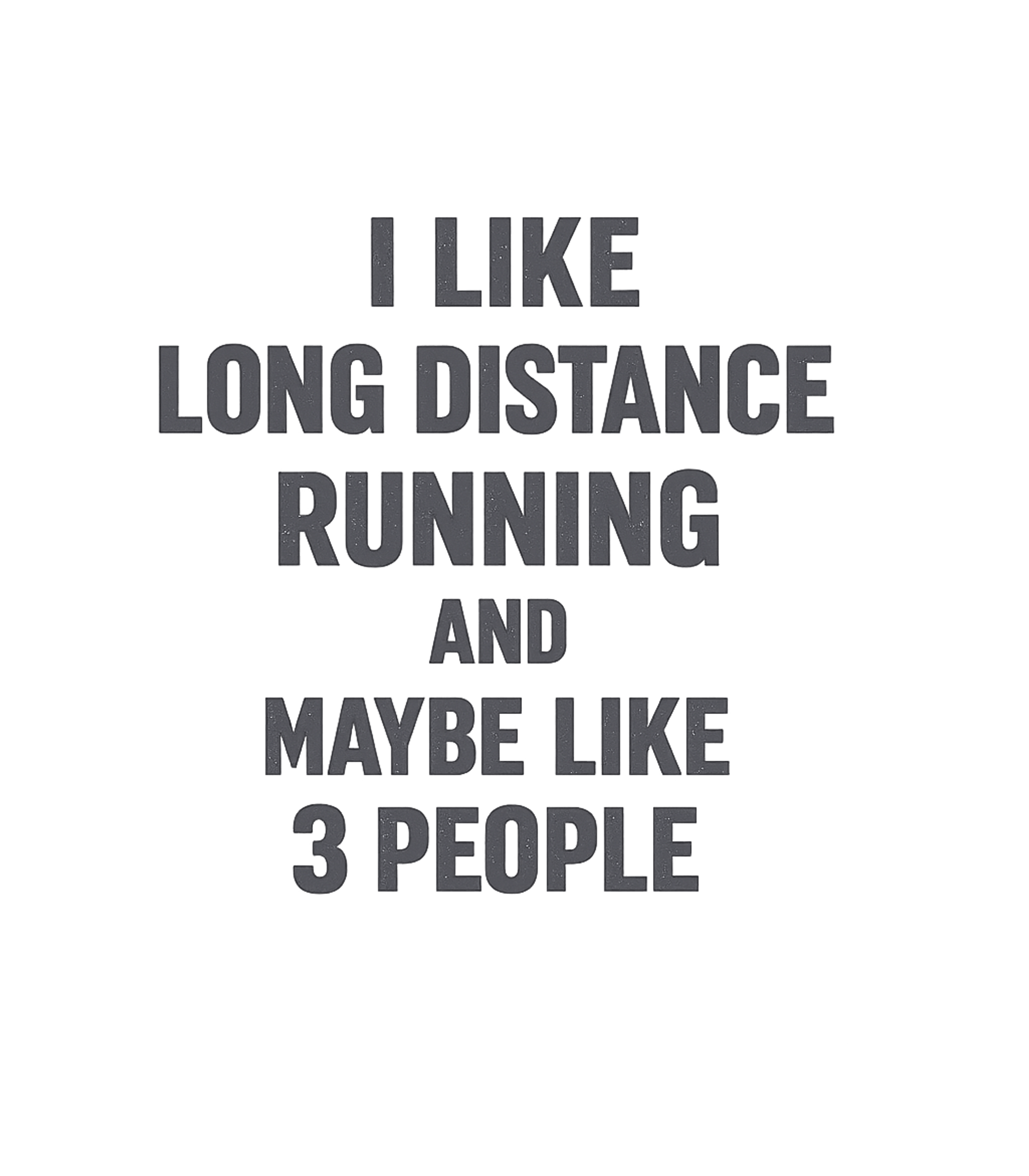 Long Distance Runner Humor Fitness Premium T-Shirt featuring Show your passion for long-distance running and your selecti – designed by Geoff Brown @ SunFrog Long Distance Runner Humor Fitness Premium T-Shirt featuring Show your passion for long-distance running and your selecti – designed by Geoff Brown @ SunFrog