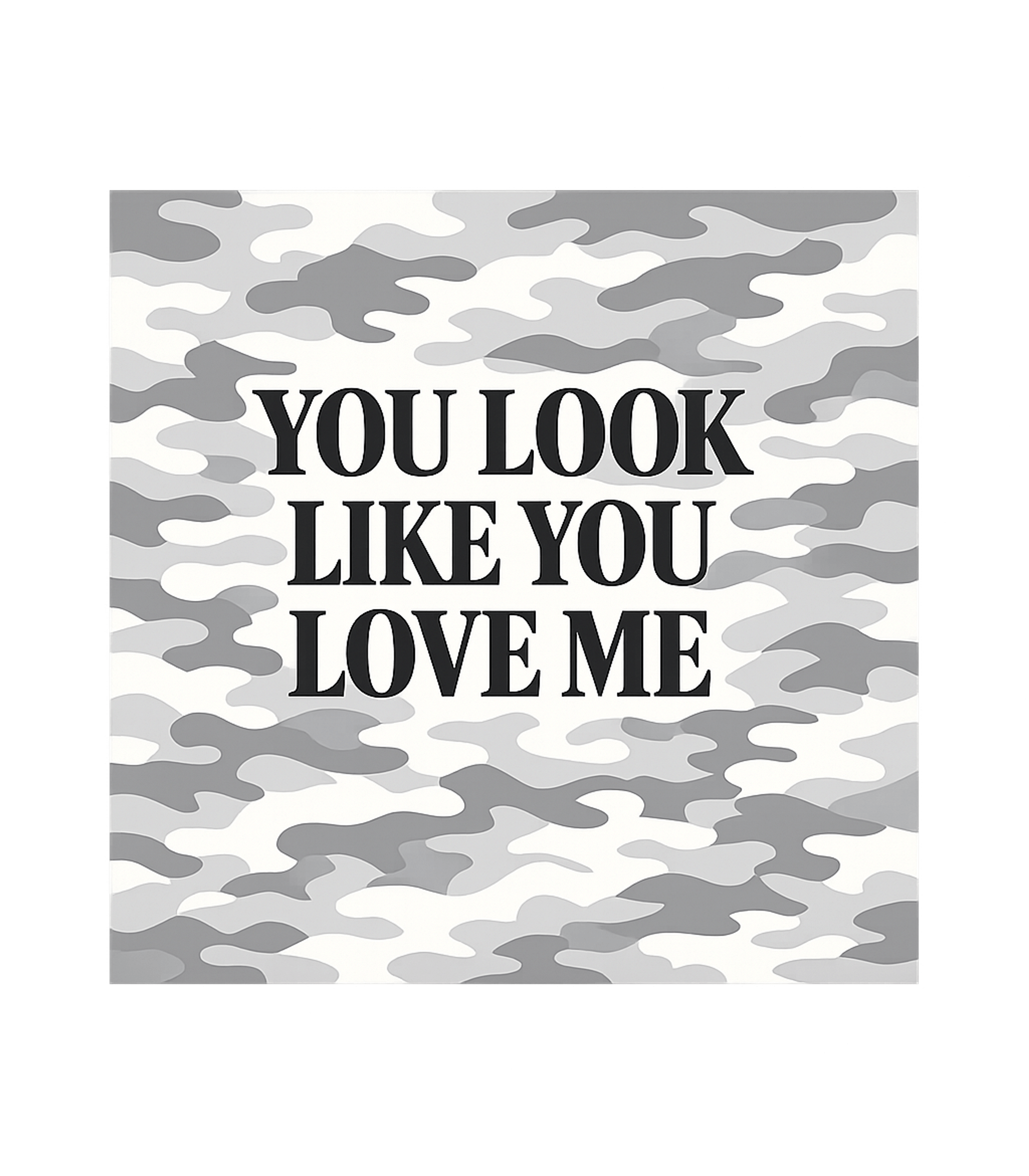 Love Me Camo Relationship Humor Hooded Sweatshirt featuring Express your affectionate side with this 'You Look Like You – designed by Geoff Brown @ SunFrog Love Me Camo Relationship Humor Hooded Sweatshirt featuring Express your affectionate side with this 'You Look Like You – designed by Geoff Brown @ SunFrog