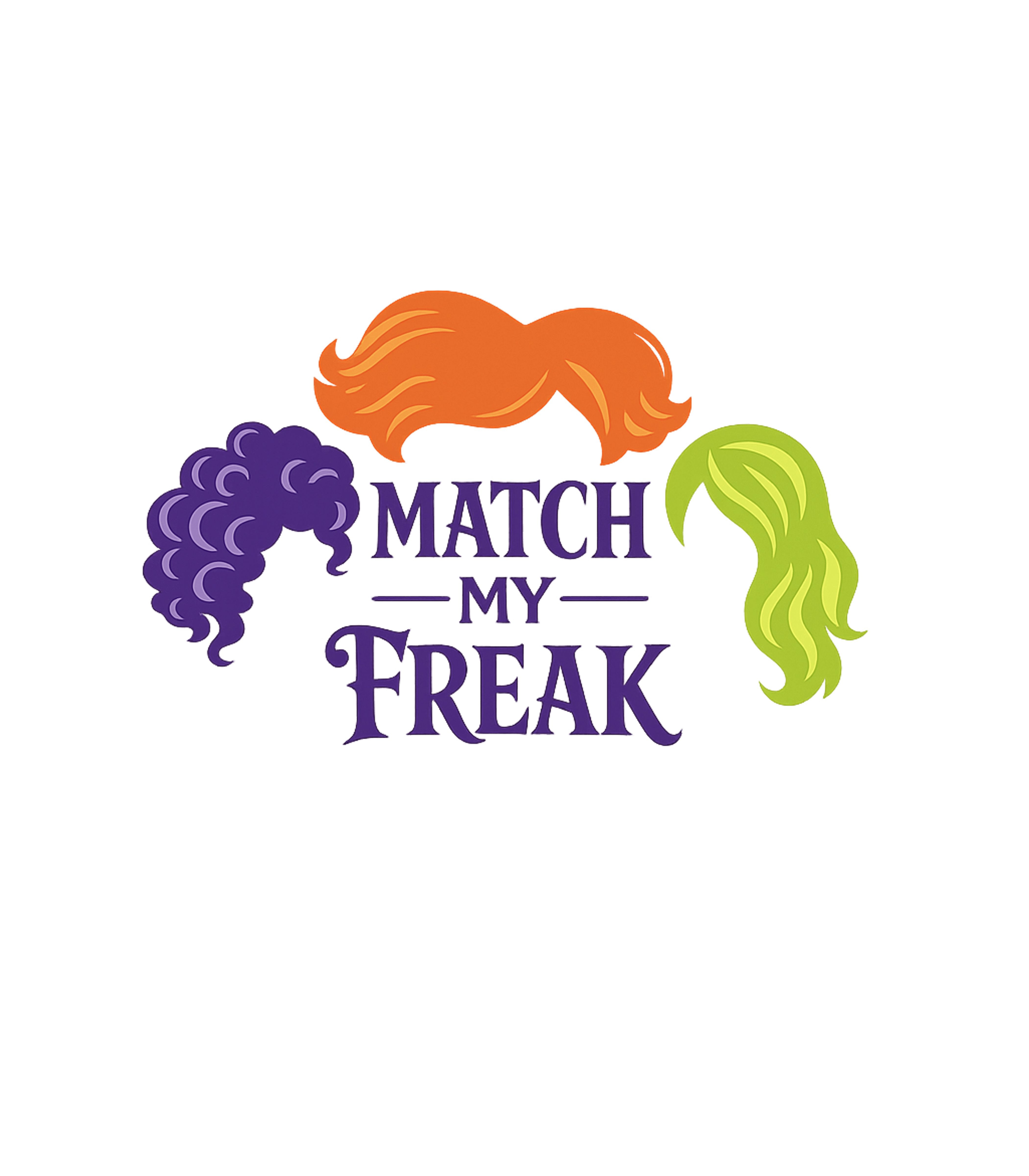 Match My Freak Sarcasm Premium T-Shirt featuring This vibrant graphic tee features three distinct, colorful h – designed by Geoff Brown @ SunFrog Match My Freak Sarcasm Premium T-Shirt featuring This vibrant graphic tee features three distinct, colorful h – designed by Geoff Brown @ SunFrog