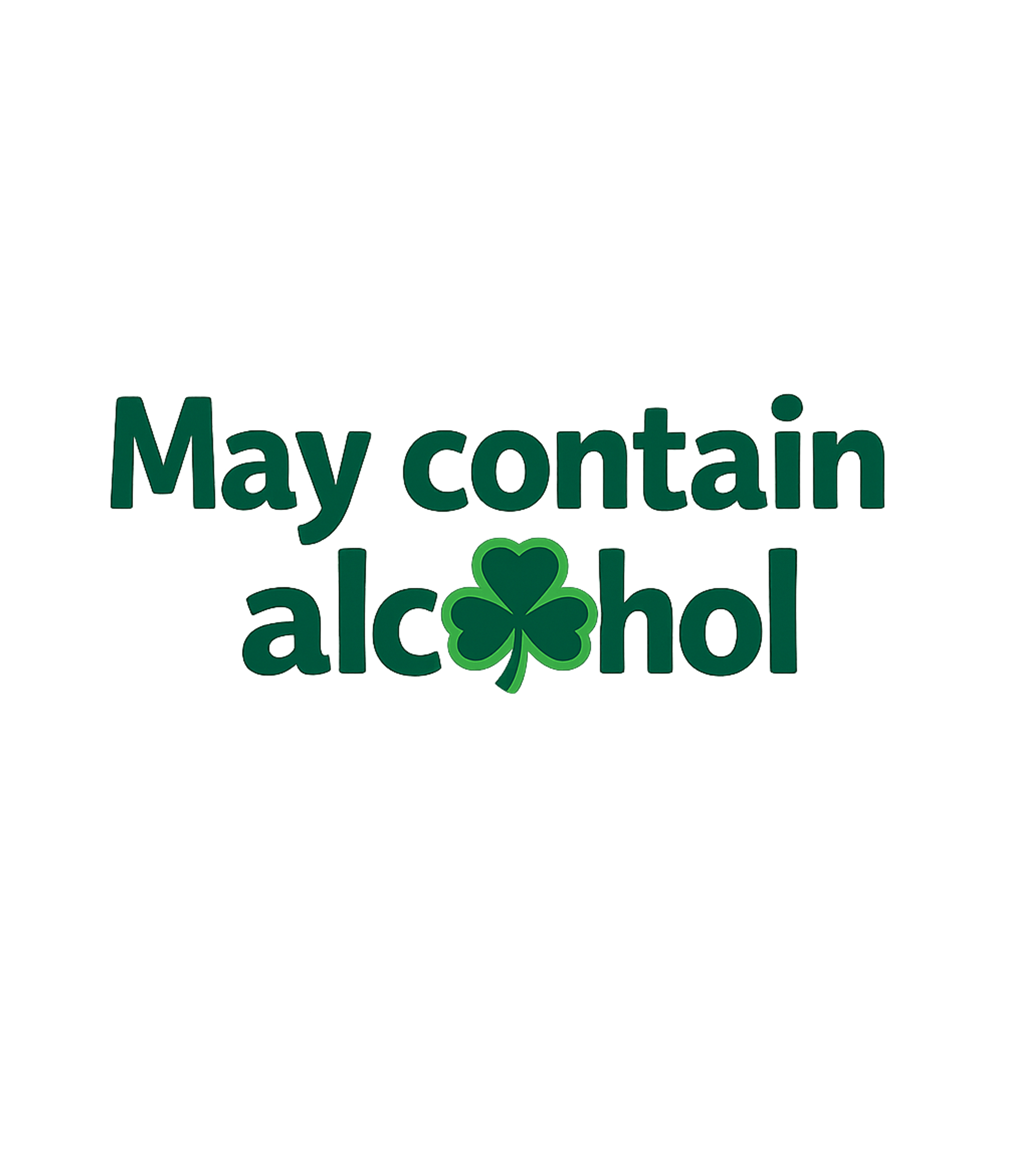 May Contain Alcohol St. Patrick's Day Premium T-Shirt featuring Celebrate St – designed by Geoff Brown @ SunFrog May Contain Alcohol St. Patrick's Day Premium T-Shirt featuring Celebrate St – designed by Geoff Brown @ SunFrog