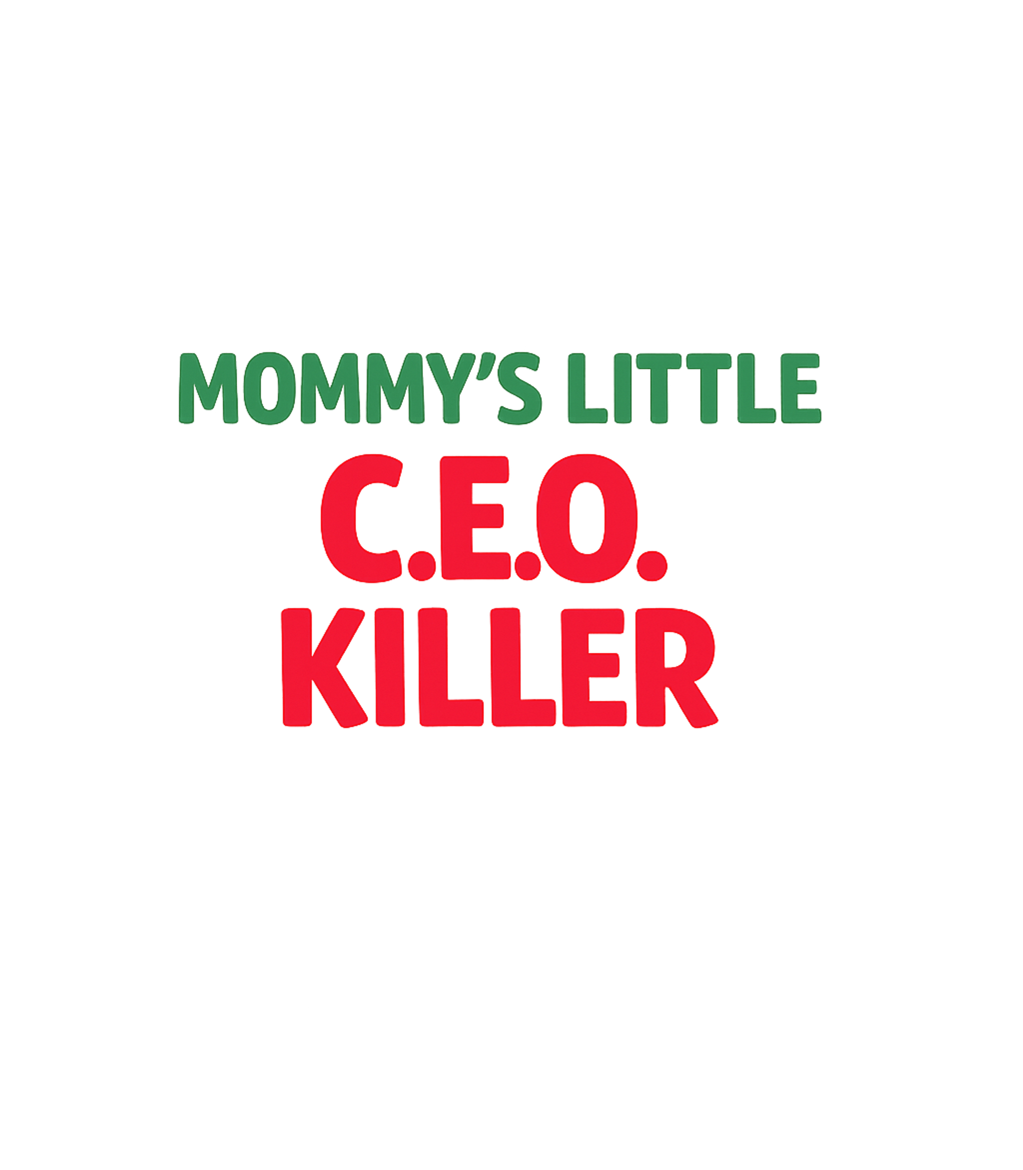 Mommy's CEO Killer Moms Crewneck Sweatshirt featuring Embrace the chaotic joy of parenthood with this bold and hum – designed by Geoff Brown @ SunFrog Mommy's CEO Killer Moms Crewneck Sweatshirt featuring Embrace the chaotic joy of parenthood with this bold and hum – designed by Geoff Brown @ SunFrog