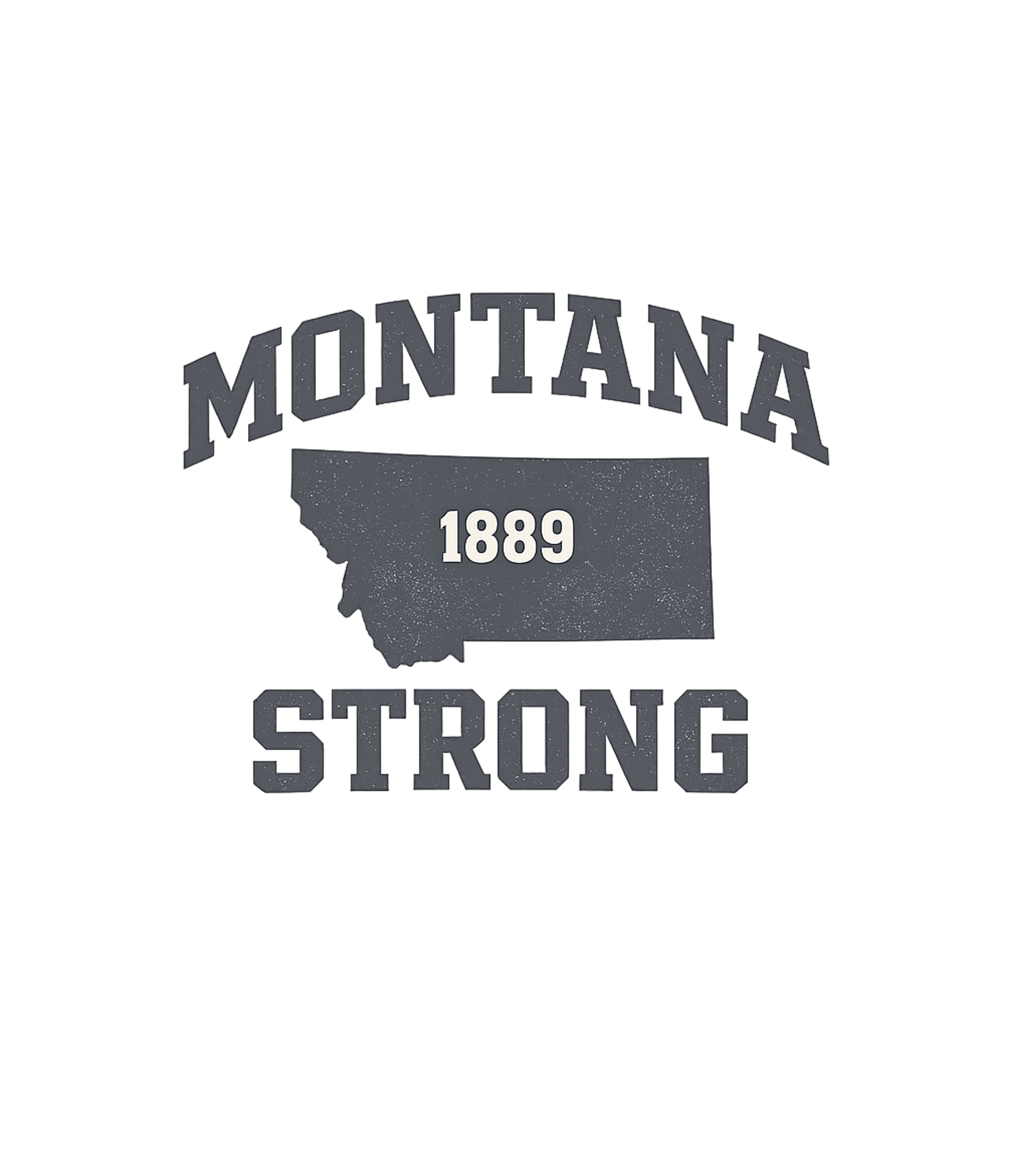 Montana Strong 1889 Montana Premium T-Shirt featuring Show your Montana pride with this vintage-style tee featurin – designed by Geoff Brown @ SunFrog Montana Strong 1889 Montana Premium T-Shirt featuring Show your Montana pride with this vintage-style tee featurin – designed by Geoff Brown @ SunFrog