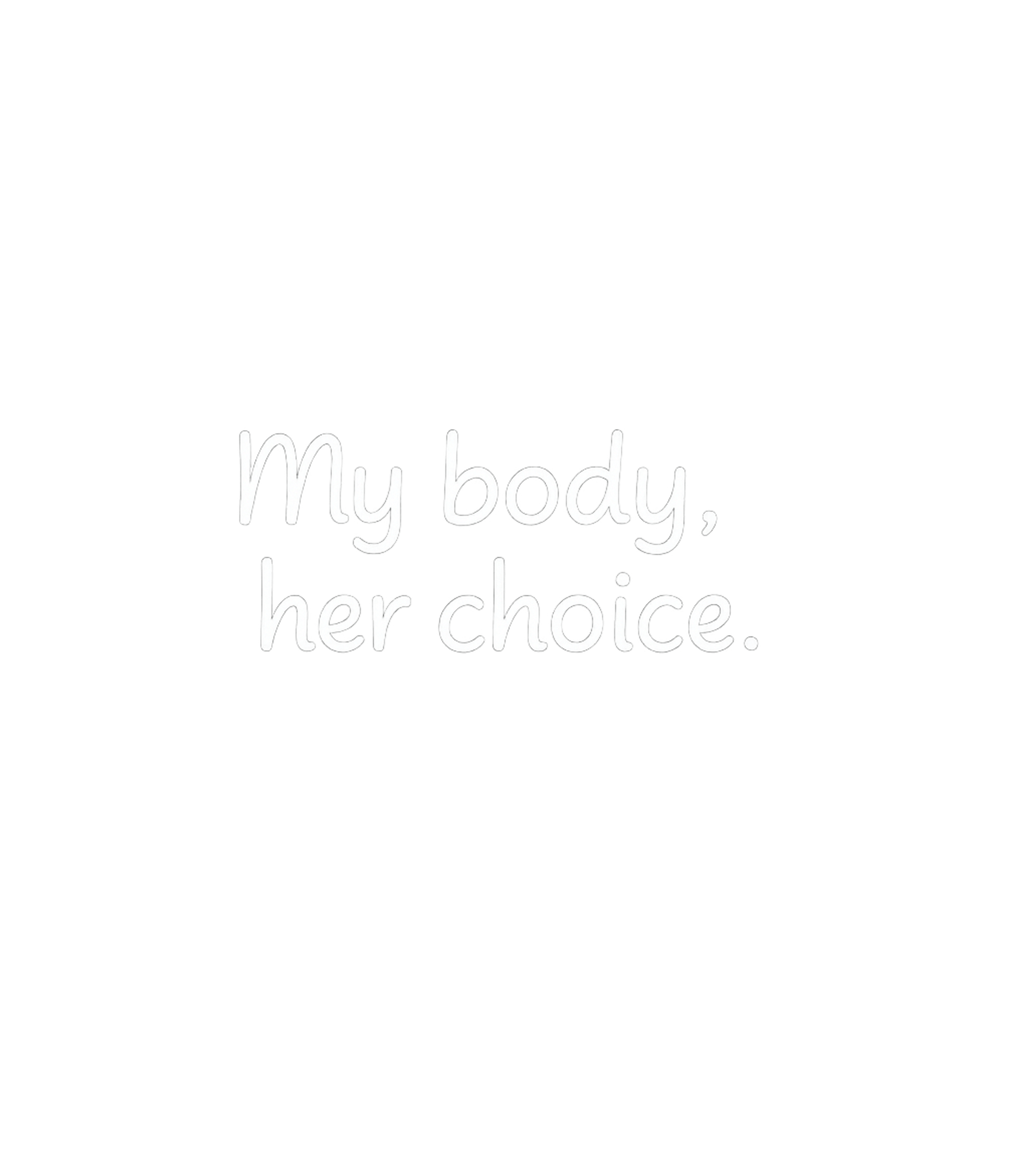 My Body Her Choice Moms Premium T-Shirt featuring This impactful design makes a clear statement about reproduc – designed by Geoff Brown @ SunFrog My Body Her Choice Moms Premium T-Shirt featuring This impactful design makes a clear statement about reproduc – designed by Geoff Brown @ SunFrog