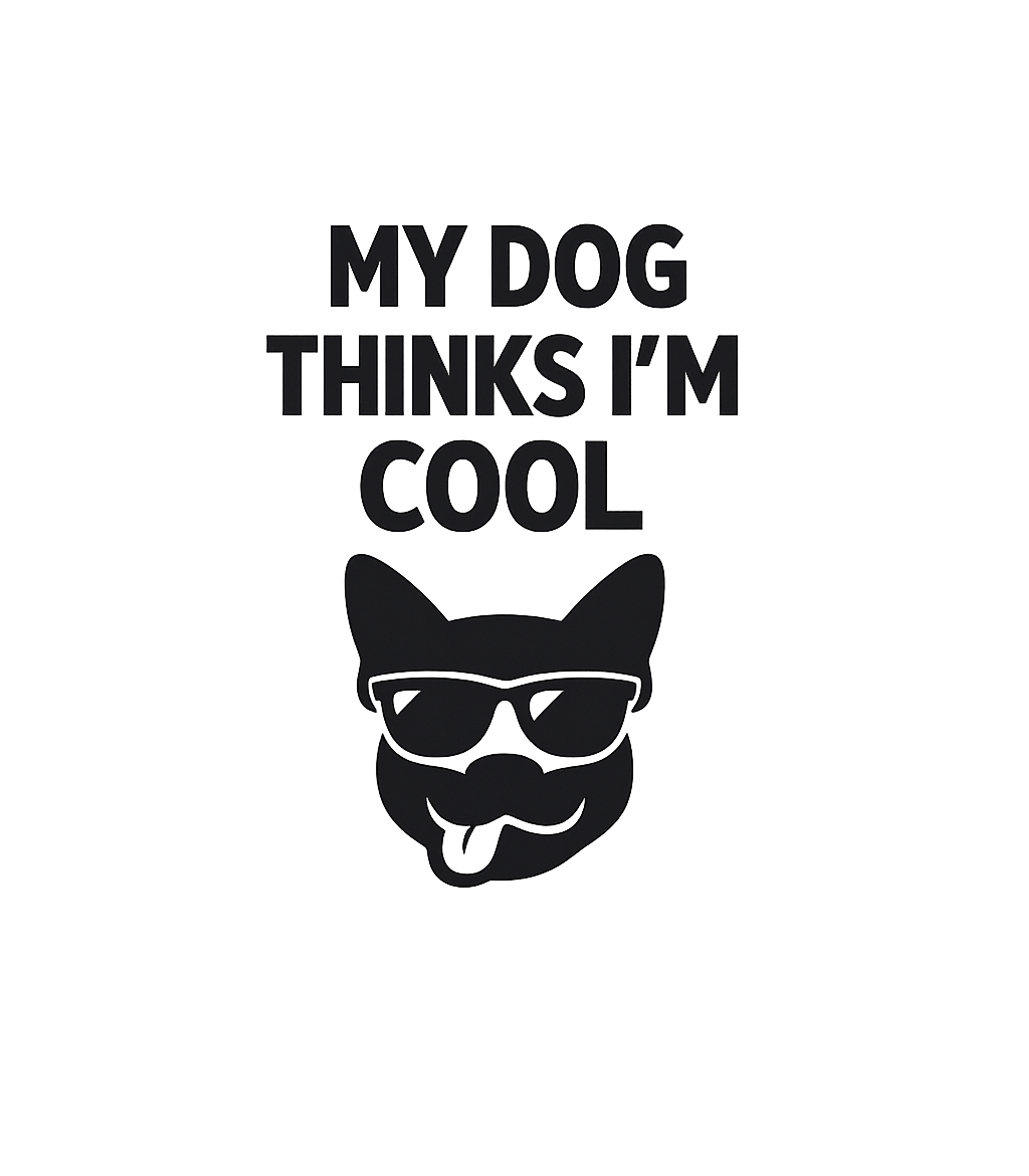 My Dog Thinks I'm Cool Dogs Hooded Sweatshirt featuring Show off your unique bond with your furry best friend with t – designed by Geoff Brown @ SunFrog My Dog Thinks I'm Cool Dogs Hooded Sweatshirt featuring Show off your unique bond with your furry best friend with t – designed by Geoff Brown @ SunFrog