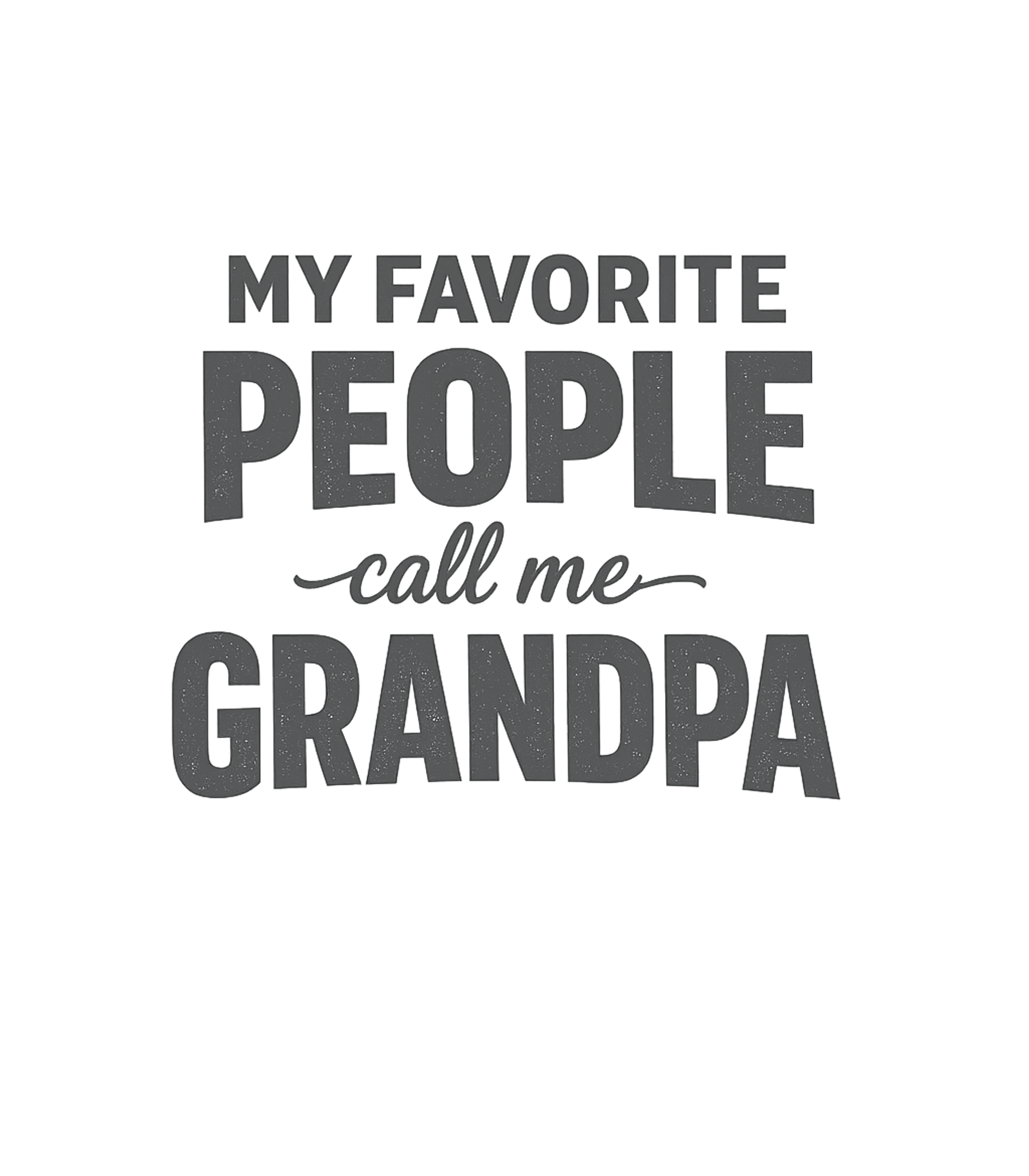 My Favorite Grandpa Grandpa Premium T-Shirt featuring Celebrate the special bond with your grandchildren with this – designed by Geoff Brown @ SunFrog My Favorite Grandpa Grandpa Premium T-Shirt featuring Celebrate the special bond with your grandchildren with this – designed by Geoff Brown @ SunFrog