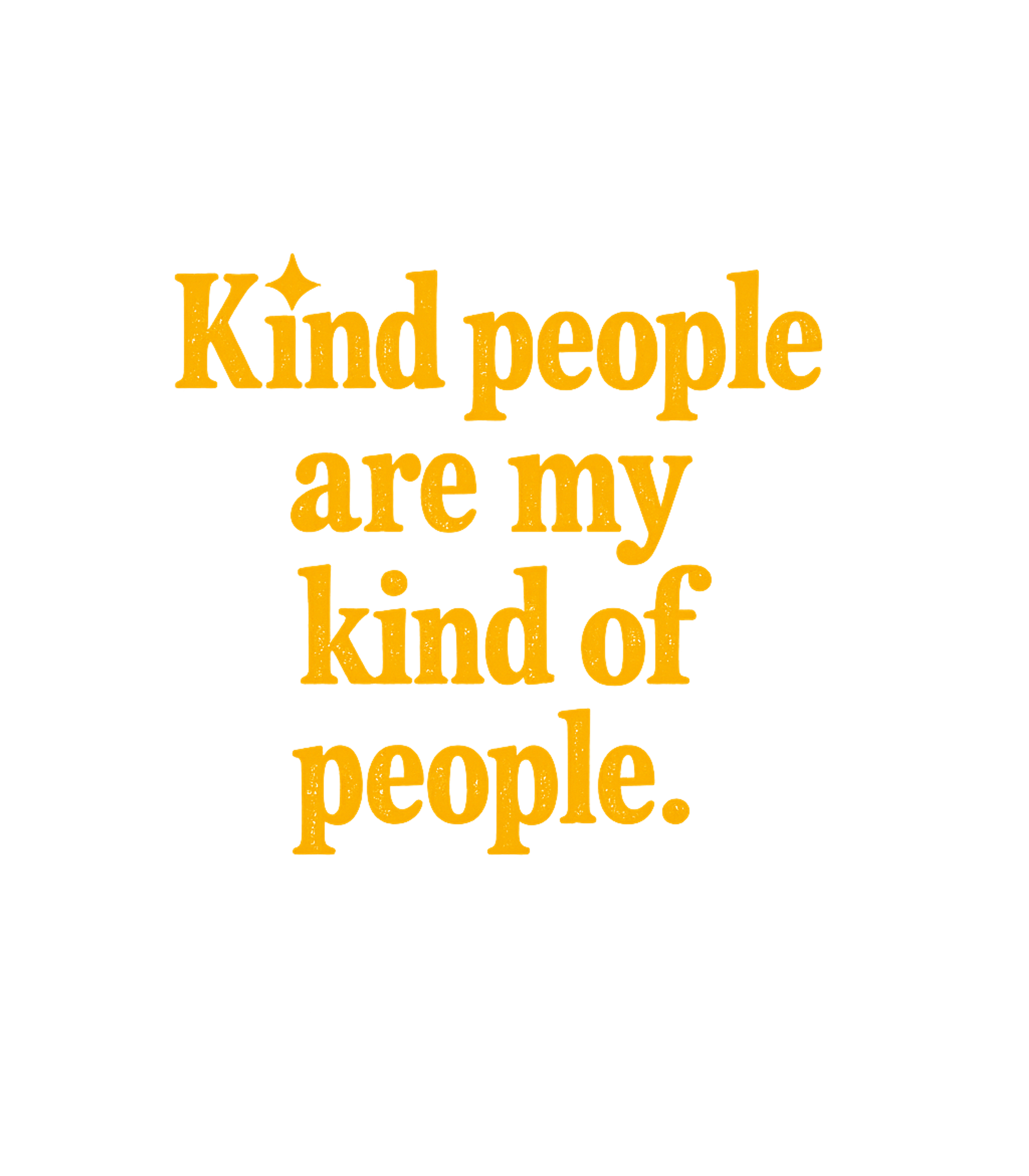 My Kind of People Inspirational Messages Hooded Sweatshirt featuring Celebrate positive connections with this affirming graphic t – designed by Geoff Brown @ SunFrog My Kind of People Inspirational Messages Hooded Sweatshirt featuring Celebrate positive connections with this affirming graphic t – designed by Geoff Brown @ SunFrog