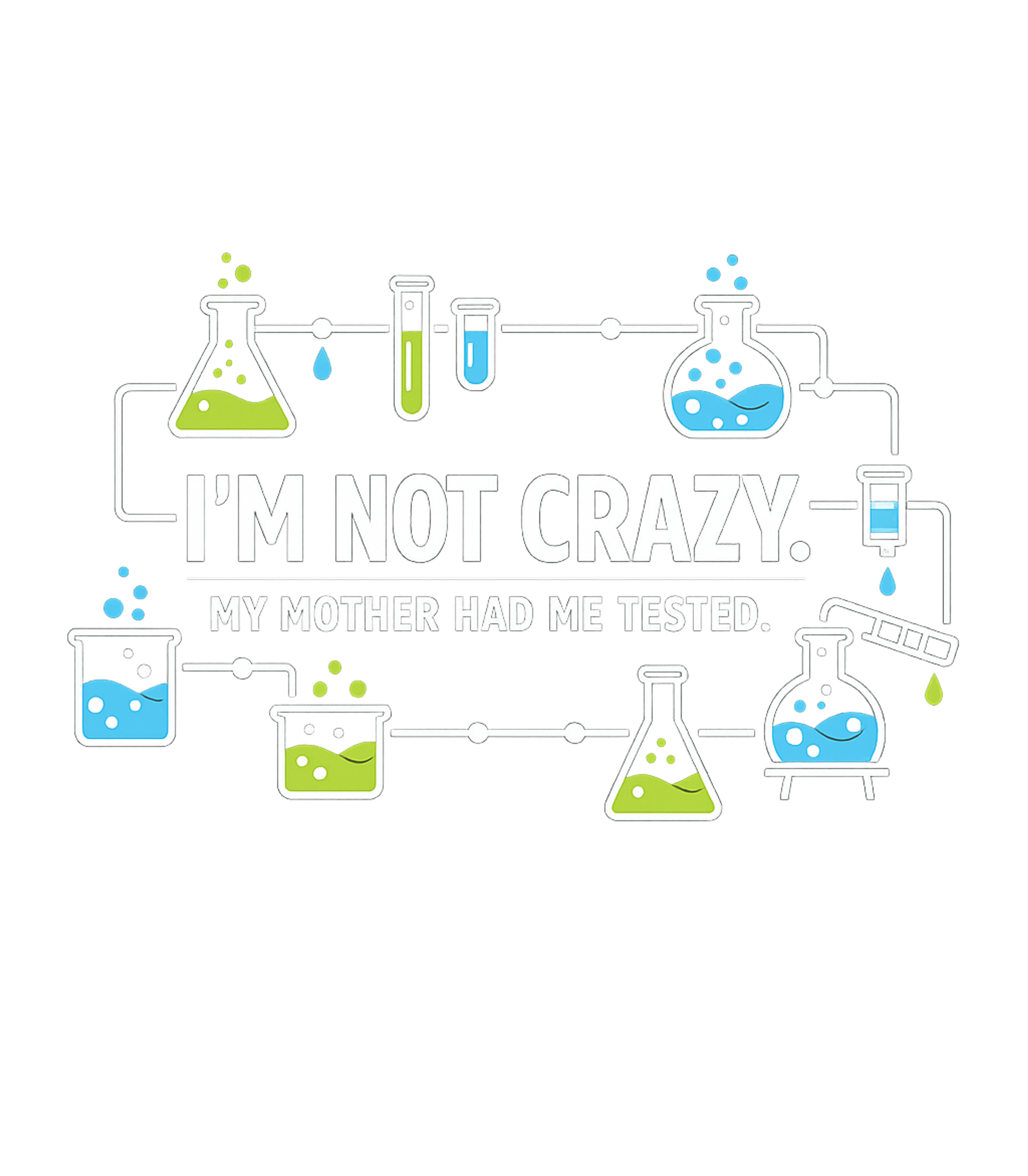 My Mother Had Me Tested Sarcasm Premium T-Shirt featuring Show off your love for science and humor with this graphic t – designed by Geoff Brown @ SunFrog My Mother Had Me Tested Sarcasm Premium T-Shirt featuring Show off your love for science and humor with this graphic t – designed by Geoff Brown @ SunFrog