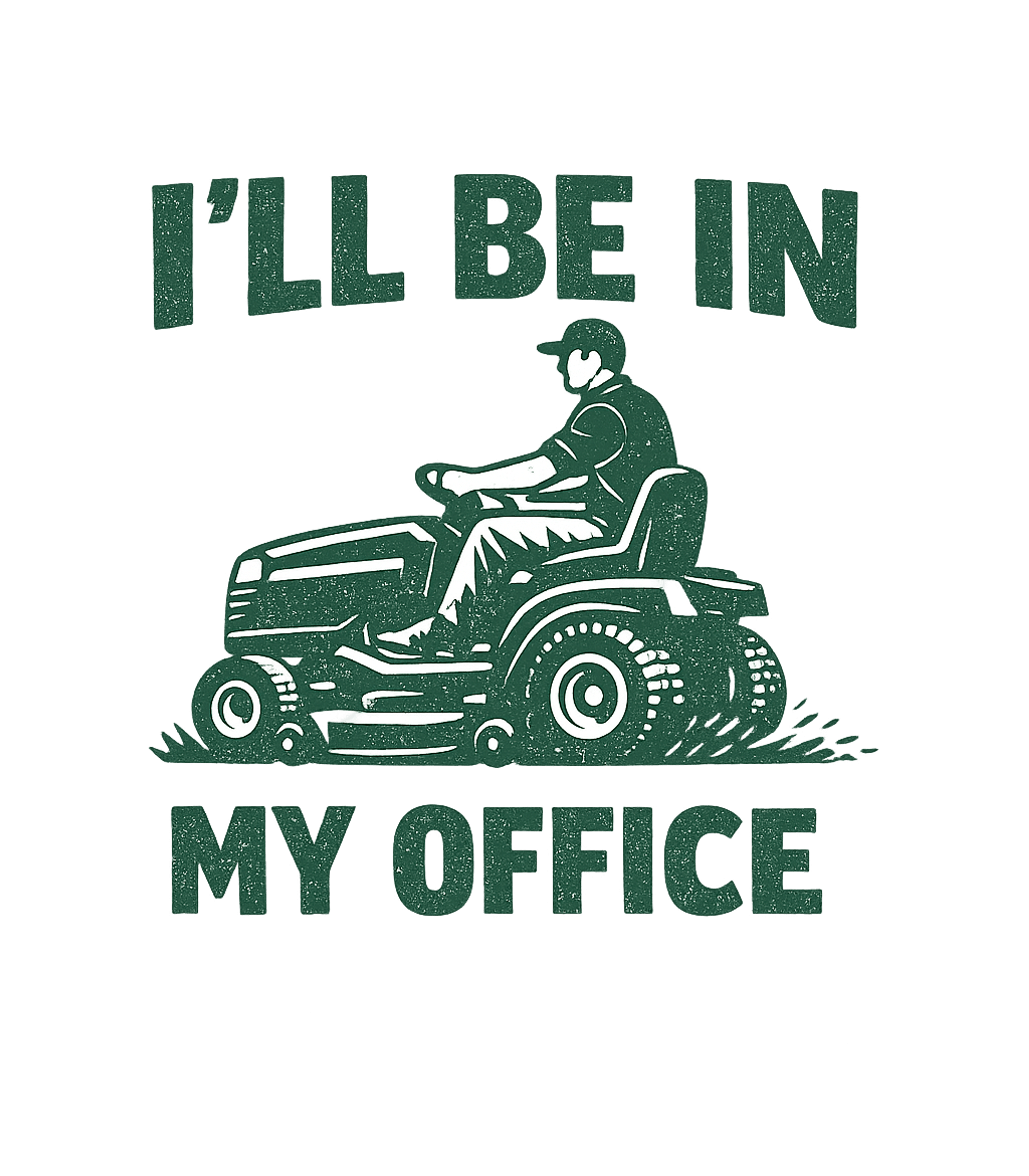 My Mowing Office Work / Office Humor Premium T-Shirt featuring This distressed graphic features a person on a riding lawnmo – designed by Geoff Brown @ SunFrog My Mowing Office Work / Office Humor Premium T-Shirt featuring This distressed graphic features a person on a riding lawnmo – designed by Geoff Brown @ SunFrog