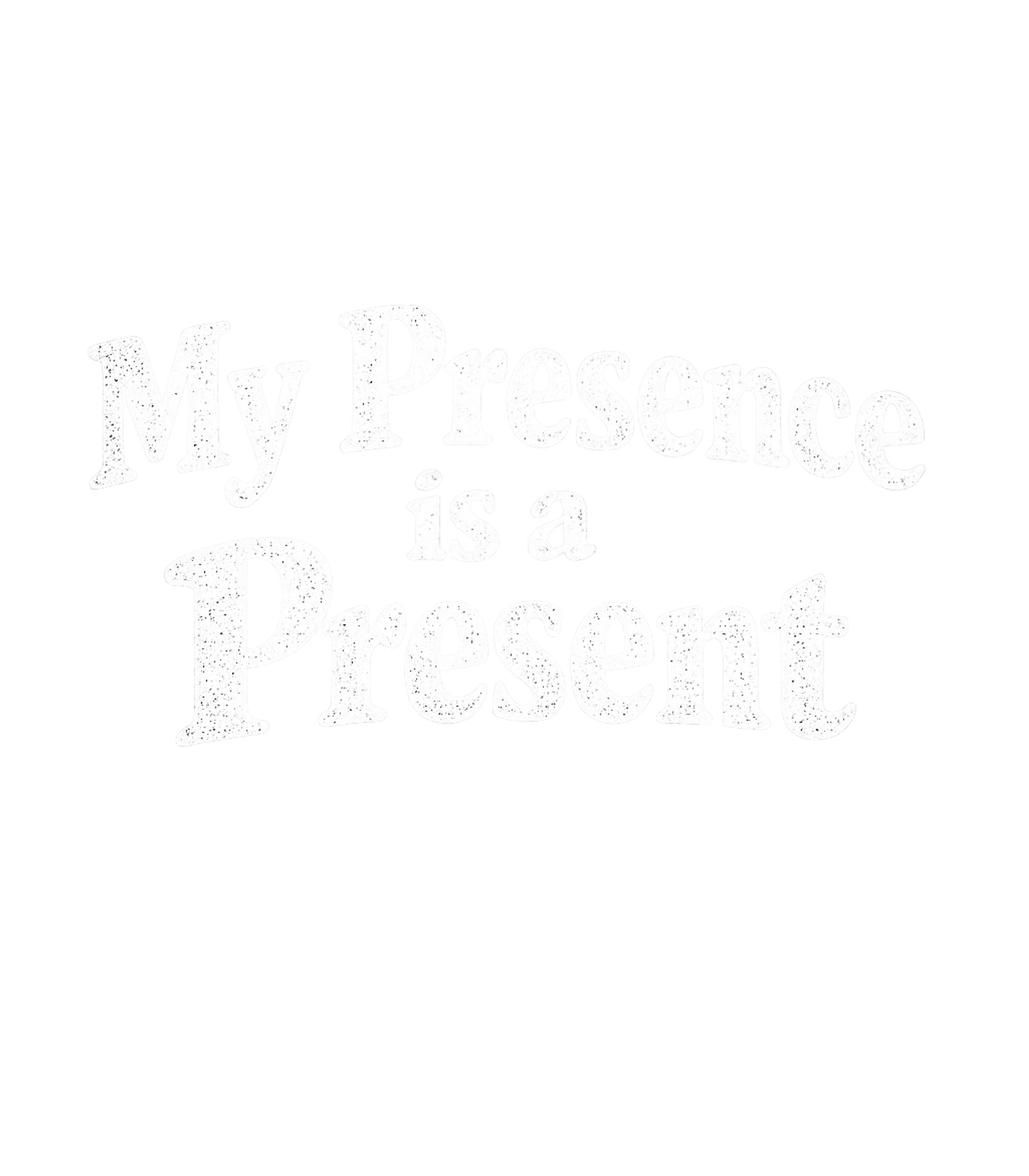 My Presence Is A Present Sarcasm Premium T-Shirt featuring Embrace your self-worth and humor with this bold 'My Presenc – designed by Geoff Brown @ SunFrog My Presence Is A Present Sarcasm Premium T-Shirt featuring Embrace your self-worth and humor with this bold 'My Presenc – designed by Geoff Brown @ SunFrog