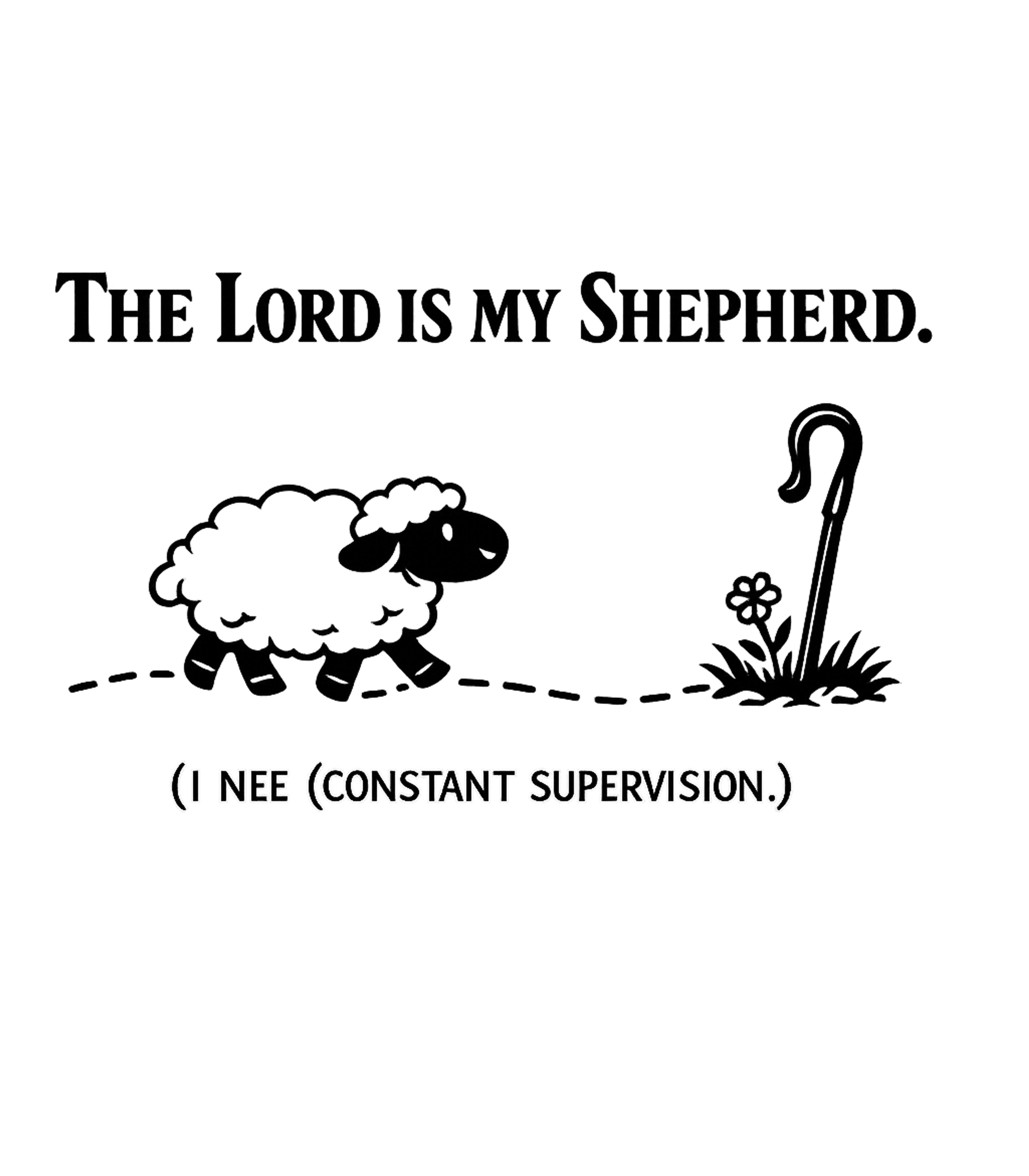 Need Constant Supervision Church Humor Hooded Sweatshirt featuring This t-shirt features a witty graphic declaring 'I need cons – designed by Geoff Brown @ SunFrog Need Constant Supervision Church Humor Hooded Sweatshirt featuring This t-shirt features a witty graphic declaring 'I need cons – designed by Geoff Brown @ SunFrog