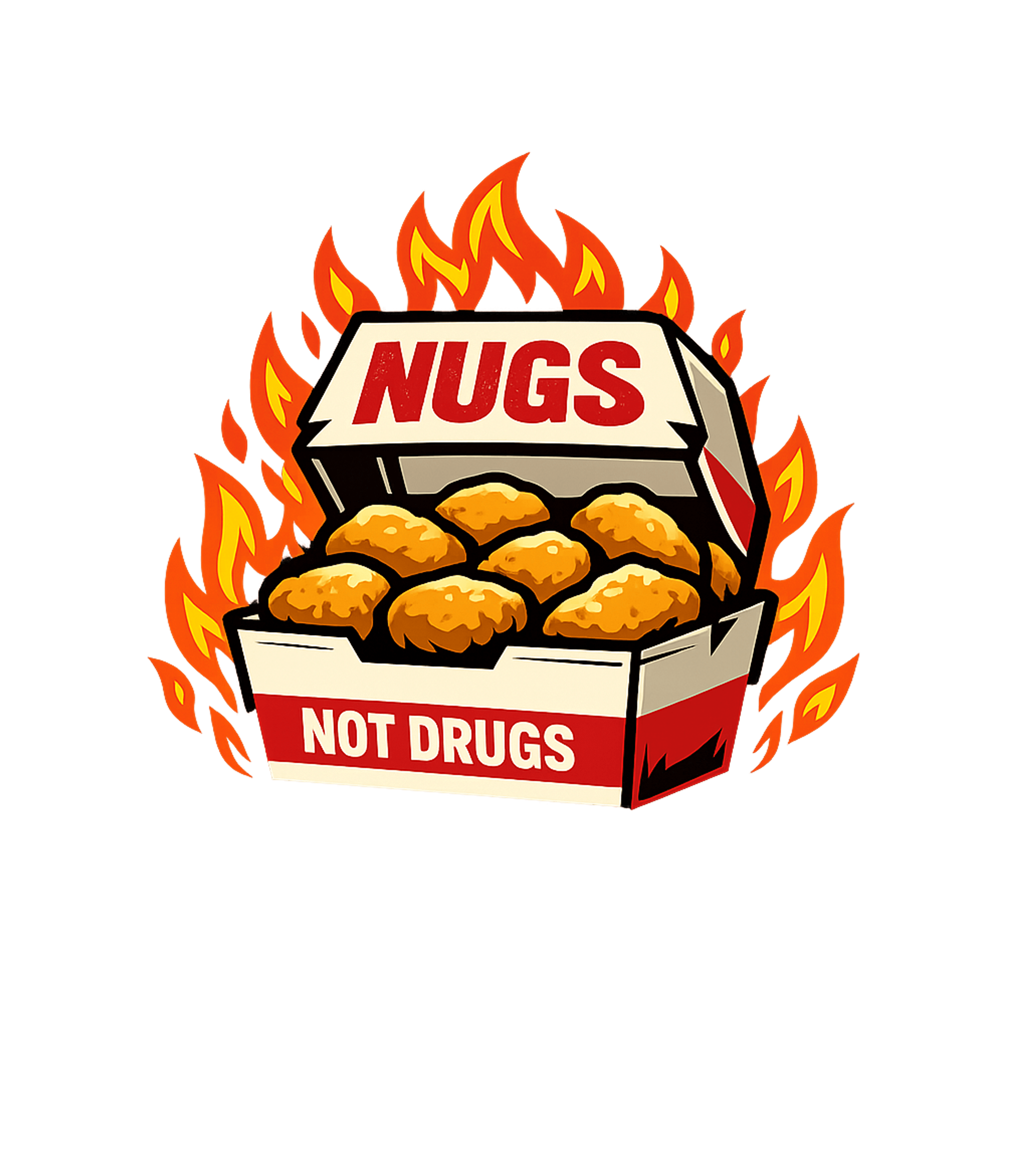 Nugs Not Drugs Meme Humor Premium T-Shirt featuring Indulge in some crispy humor with this fiery "Nugs Not Drugs – designed by Geoff Brown @ SunFrog Nugs Not Drugs Meme Humor Premium T-Shirt featuring Indulge in some crispy humor with this fiery "Nugs Not Drugs – designed by Geoff Brown @ SunFrog