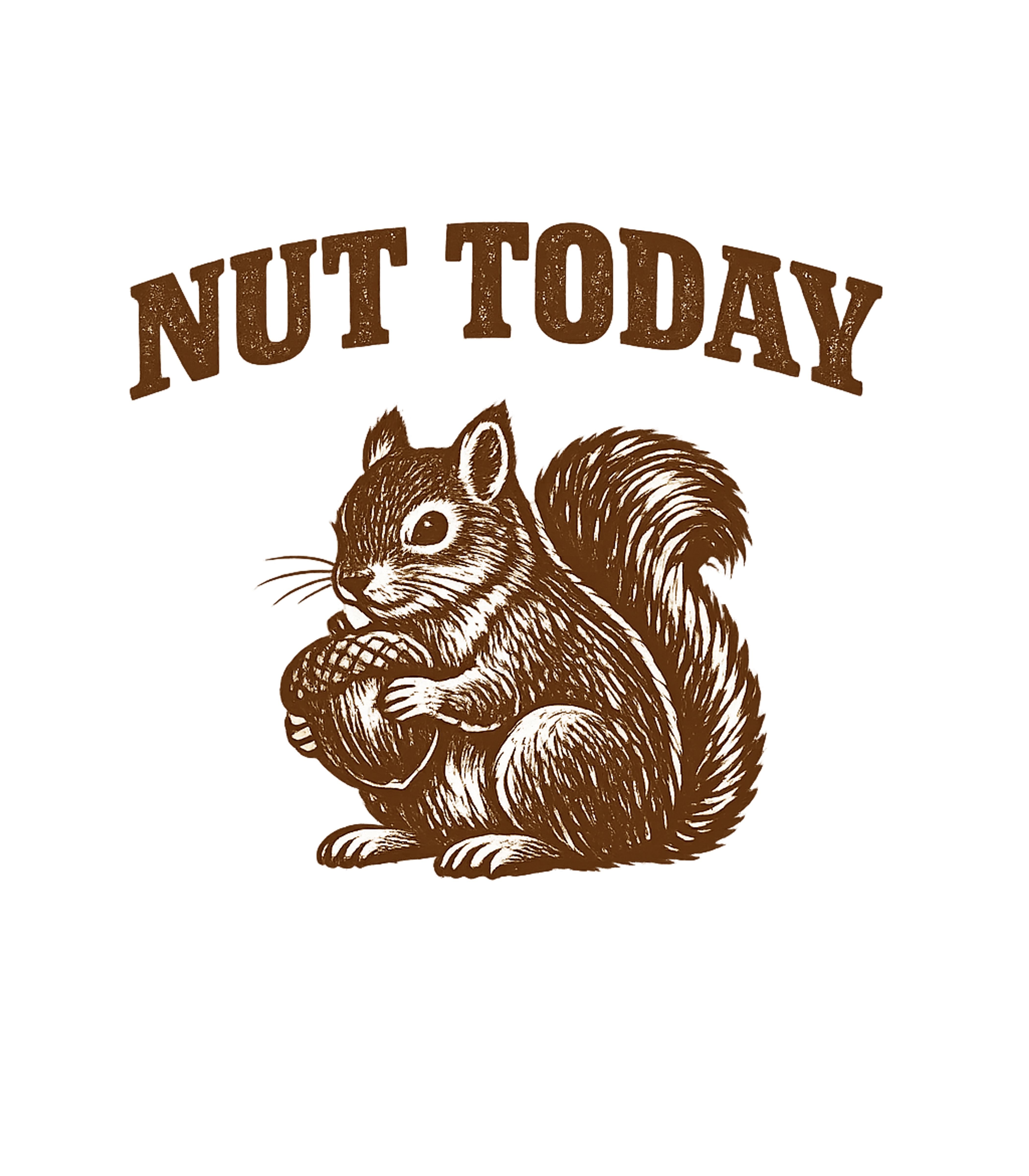 Nut Today Squirrel Wildlife Crewneck Sweatshirt featuring This humorous graphic tee features a determined squirrel hol – designed by Geoff Brown @ SunFrog Nut Today Squirrel Wildlife Crewneck Sweatshirt featuring This humorous graphic tee features a determined squirrel hol – designed by Geoff Brown @ SunFrog
