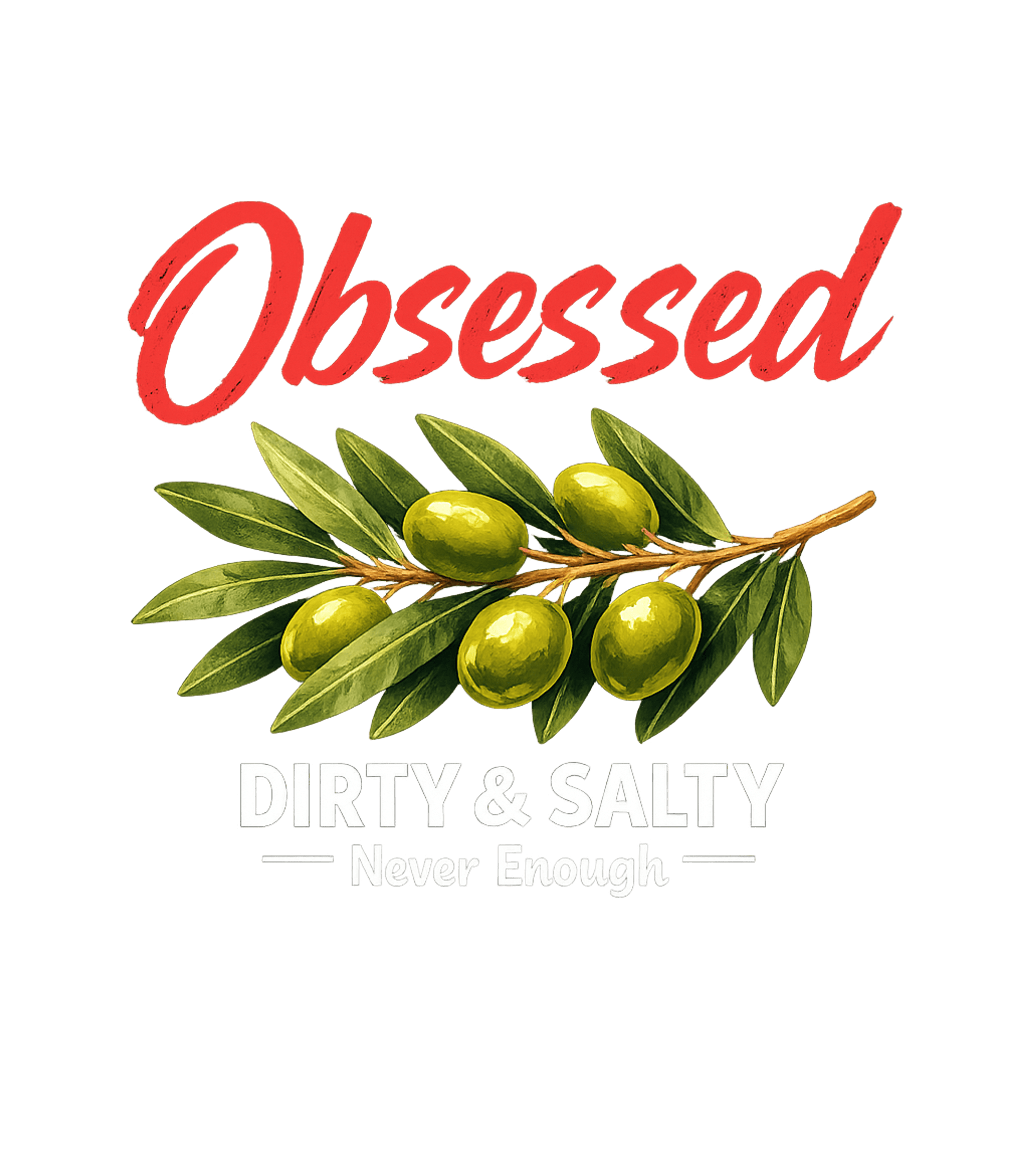 Obsessed Dirty Salty Cooking / BBQ Premium T-Shirt featuring Show off your love for olives with this bold graphic tee fea – designed by Geoff Brown @ SunFrog Obsessed Dirty Salty Cooking / BBQ Premium T-Shirt featuring Show off your love for olives with this bold graphic tee fea – designed by Geoff Brown @ SunFrog