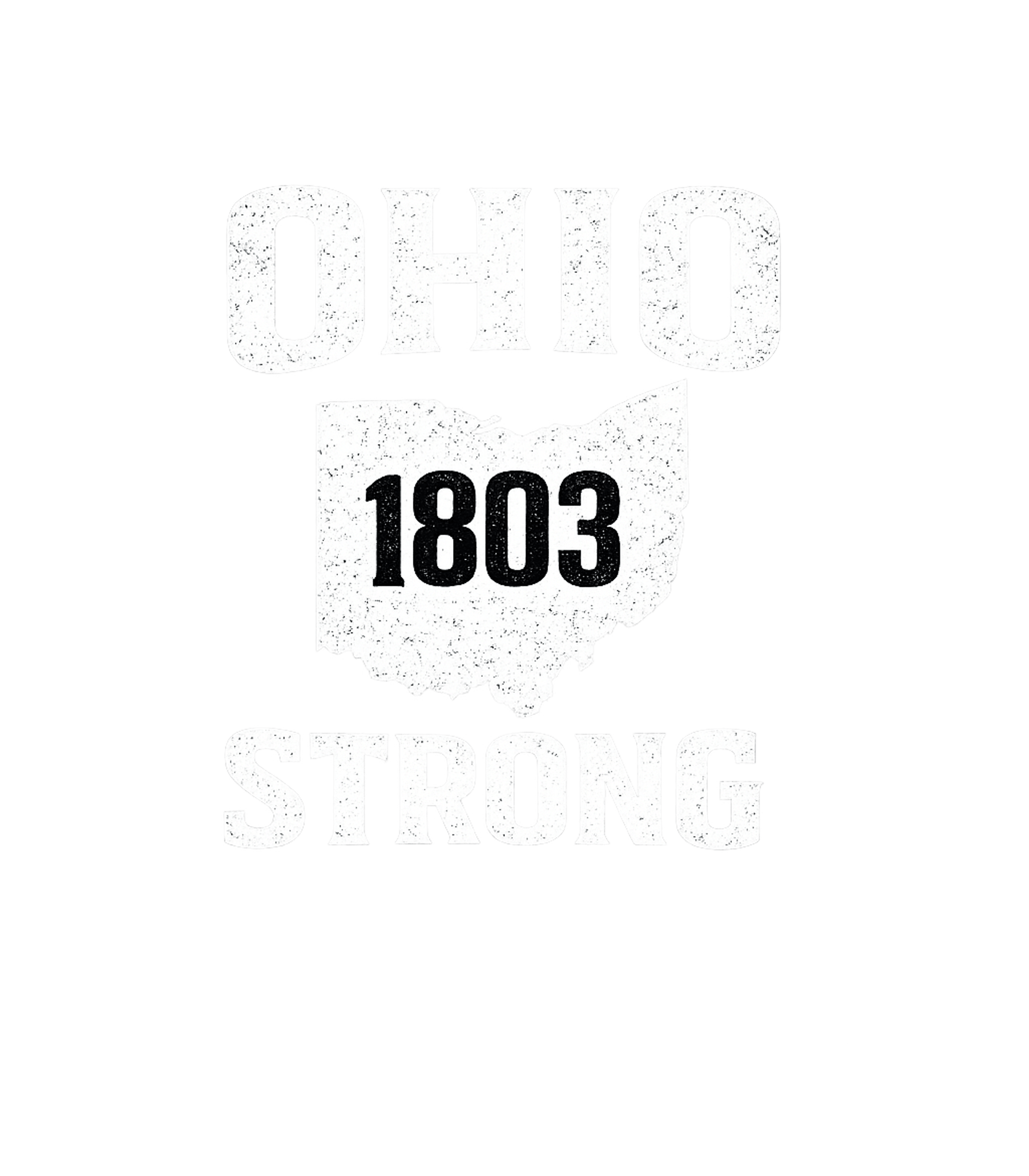 Ohio 1803 Strong Ohio Hooded Sweatshirt featuring Show your unwavering Ohio pride with this distressed graphic – designed by Geoff Brown @ SunFrog Ohio 1803 Strong Ohio Hooded Sweatshirt featuring Show your unwavering Ohio pride with this distressed graphic – designed by Geoff Brown @ SunFrog