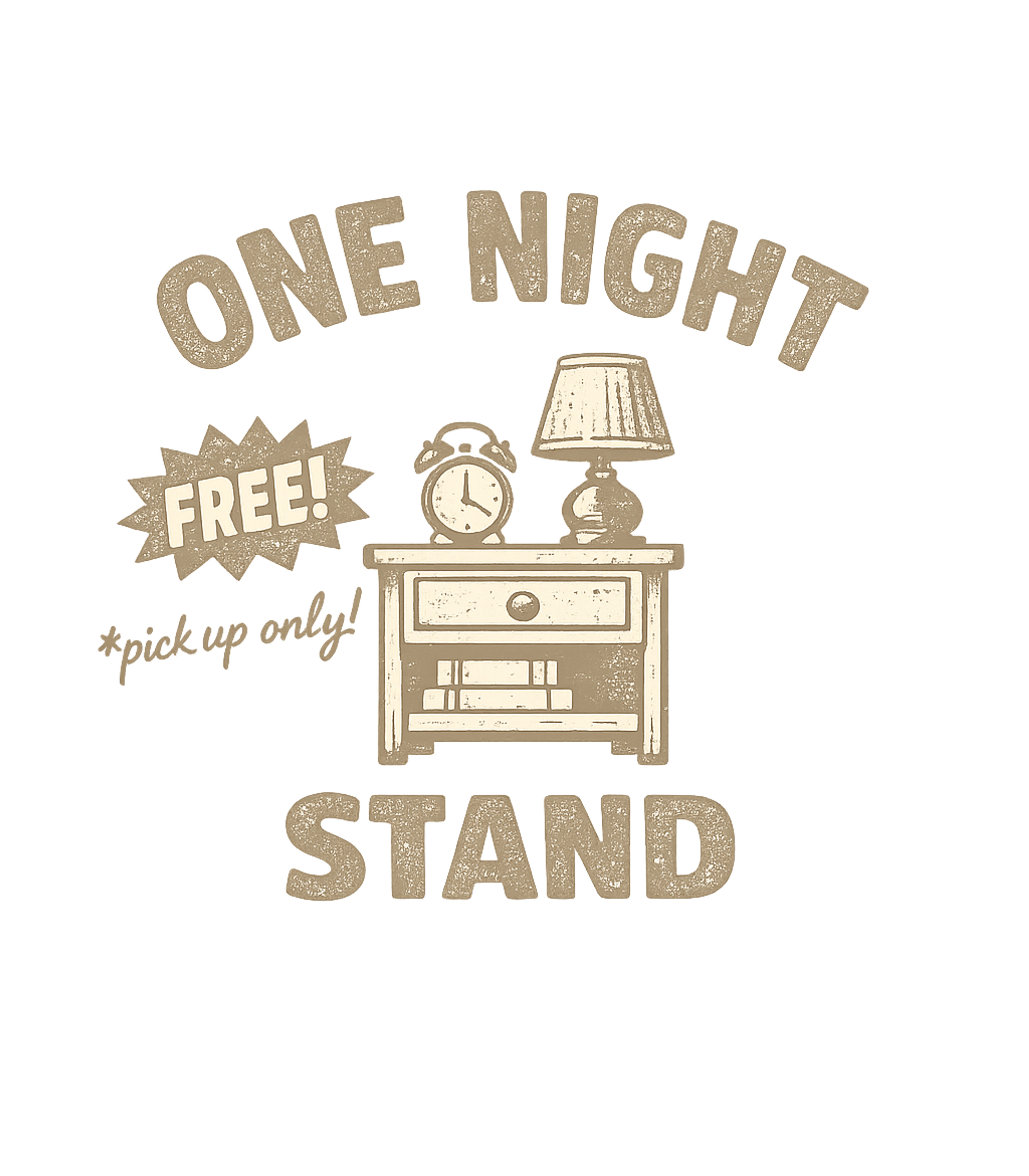 One Night Stand Fun Relationship Humor Sticker featuring This witty graphic features a nightstand with a clever play – designed by Geoff Brown @ SunFrog One Night Stand Fun Relationship Humor Sticker featuring This witty graphic features a nightstand with a clever play – designed by Geoff Brown @ SunFrog