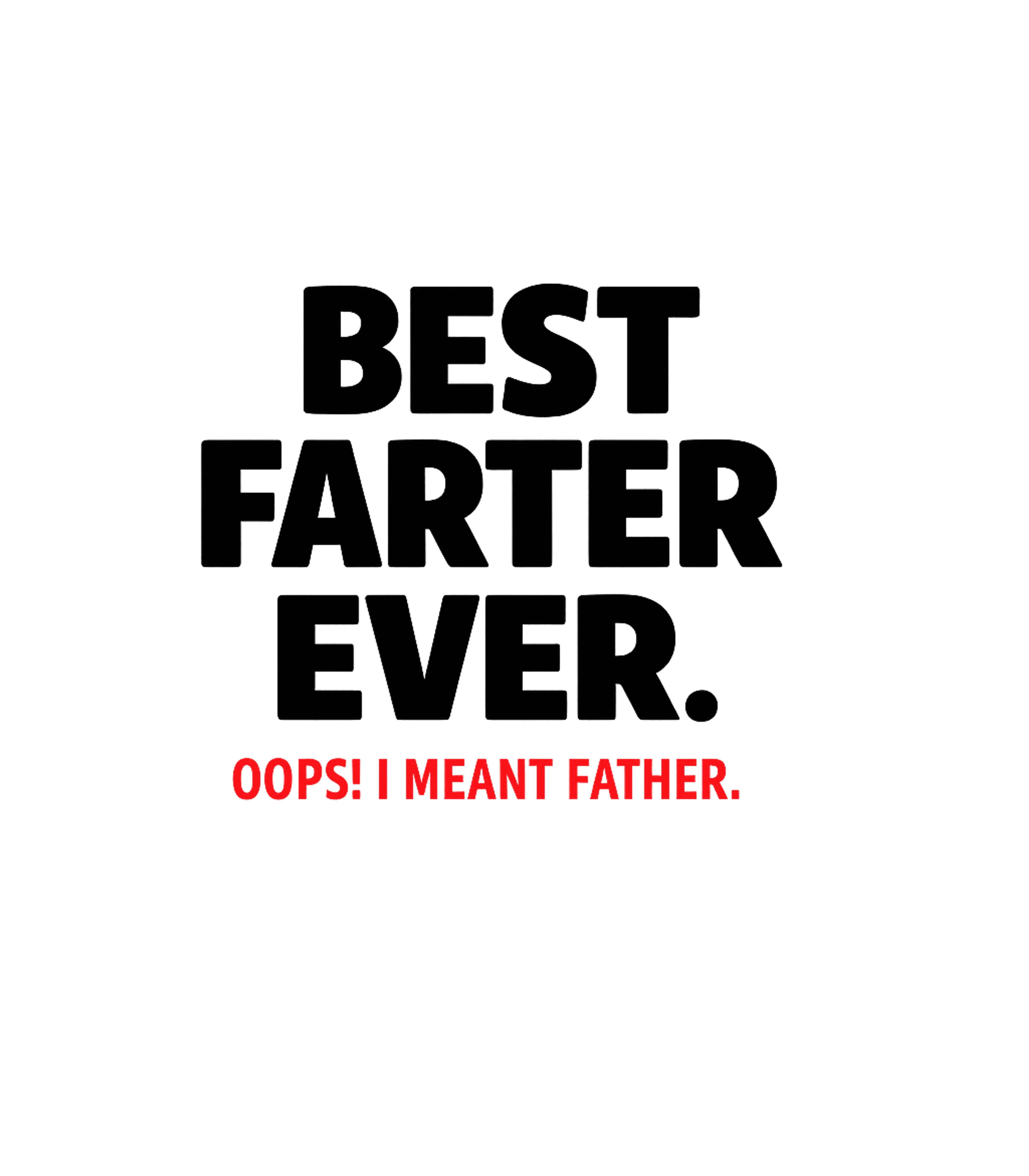 Oops I Meant Father Dads Premium T-Shirt featuring This humorous design features the playful phrase "OOPS! I ME – designed by Geoff Brown @ SunFrog Oops I Meant Father Dads Premium T-Shirt featuring This humorous design features the playful phrase "OOPS! I ME – designed by Geoff Brown @ SunFrog