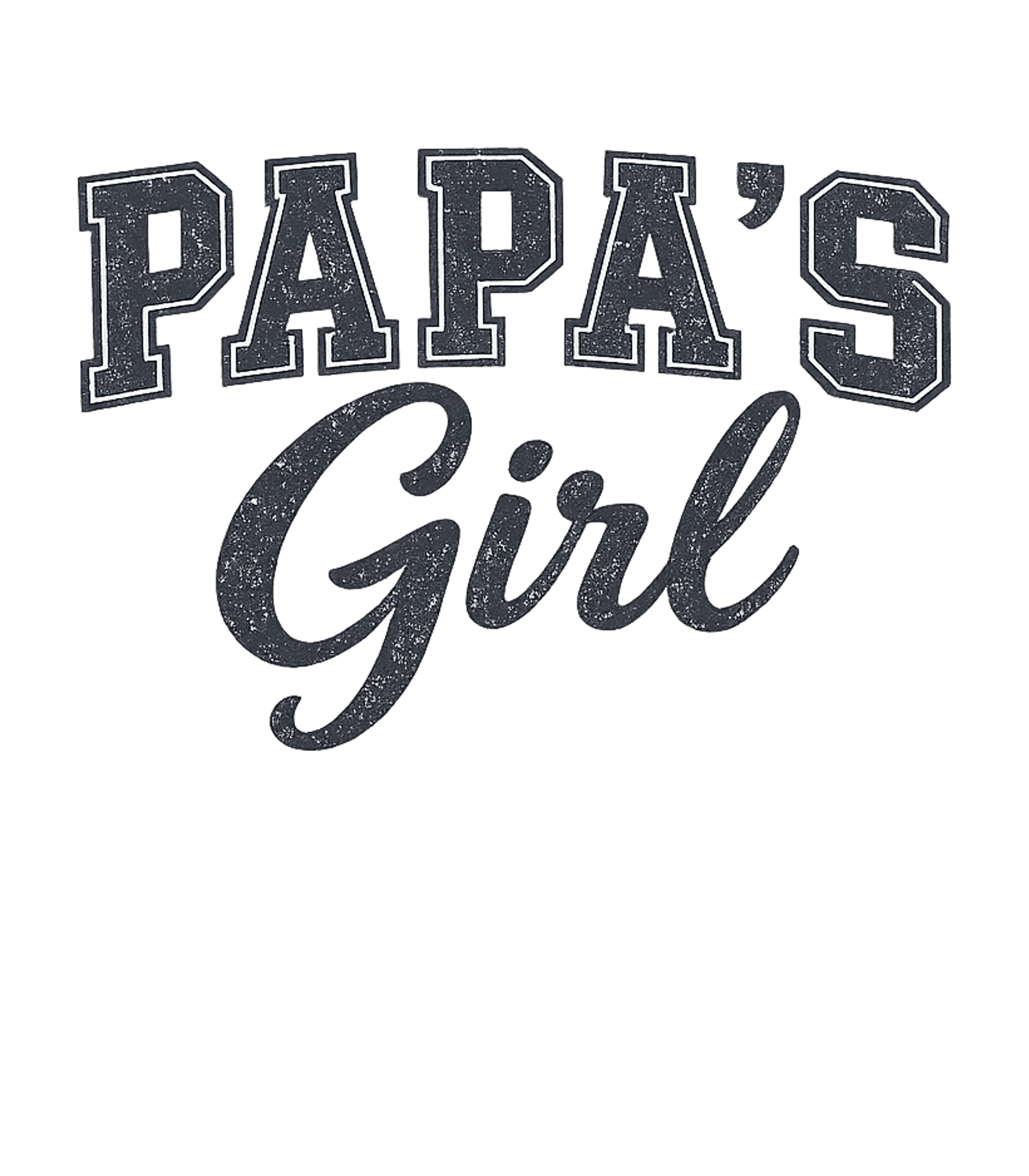 Papa's Girl Dads Premium T-Shirt featuring Celebrate the special bond with this 'Papa's Girl' design, f – designed by Geoff Brown @ SunFrog Papa's Girl Dads Premium T-Shirt featuring Celebrate the special bond with this 'Papa's Girl' design, f – designed by Geoff Brown @ SunFrog