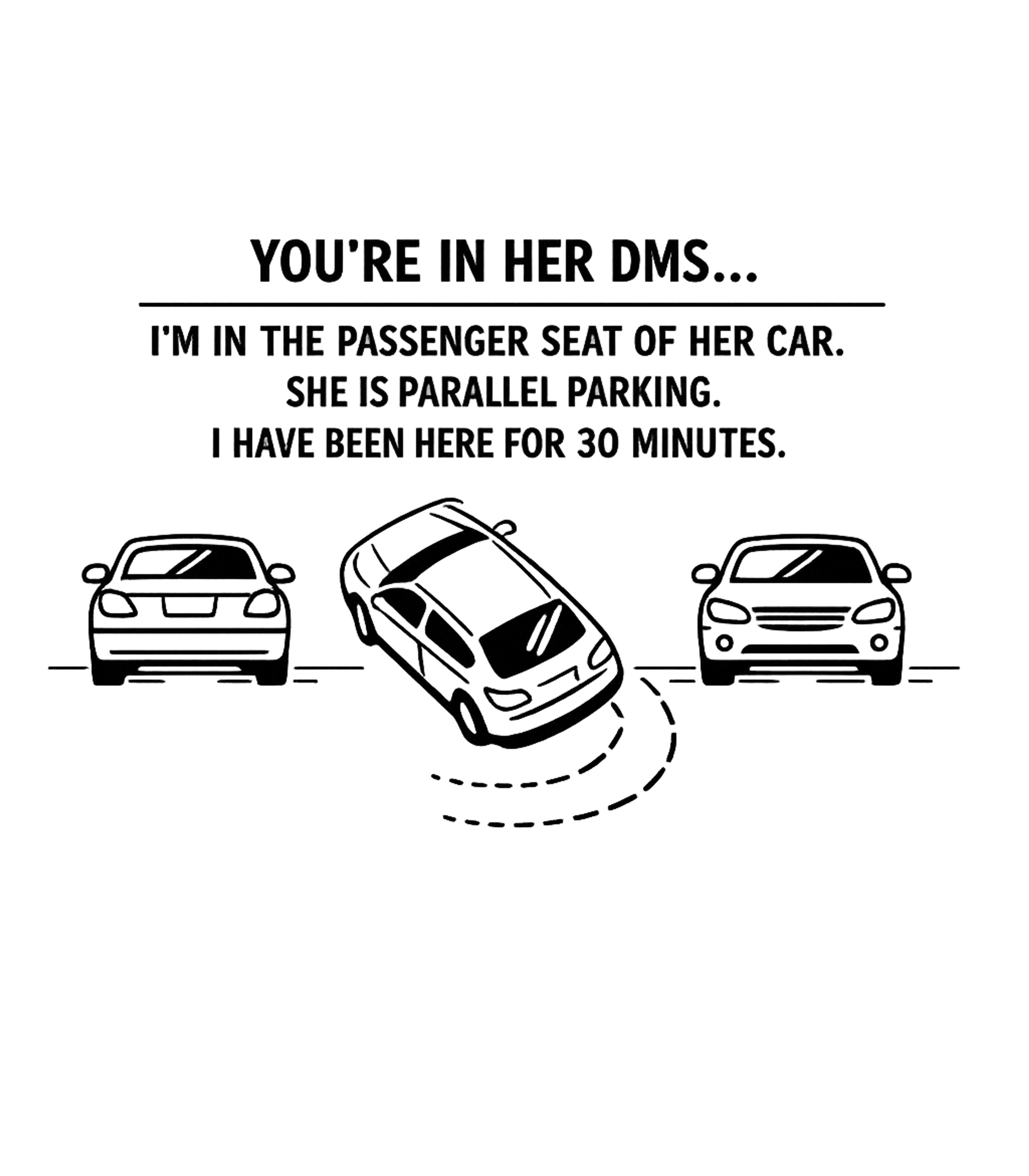 Parallel Parking Struggle Relationship Humor Hooded Sweatshirt featuring This humorous graphic contrasts romantic aspirations with th – designed by Geoff Brown @ SunFrog Parallel Parking Struggle Relationship Humor Hooded Sweatshirt featuring This humorous graphic contrasts romantic aspirations with th – designed by Geoff Brown @ SunFrog