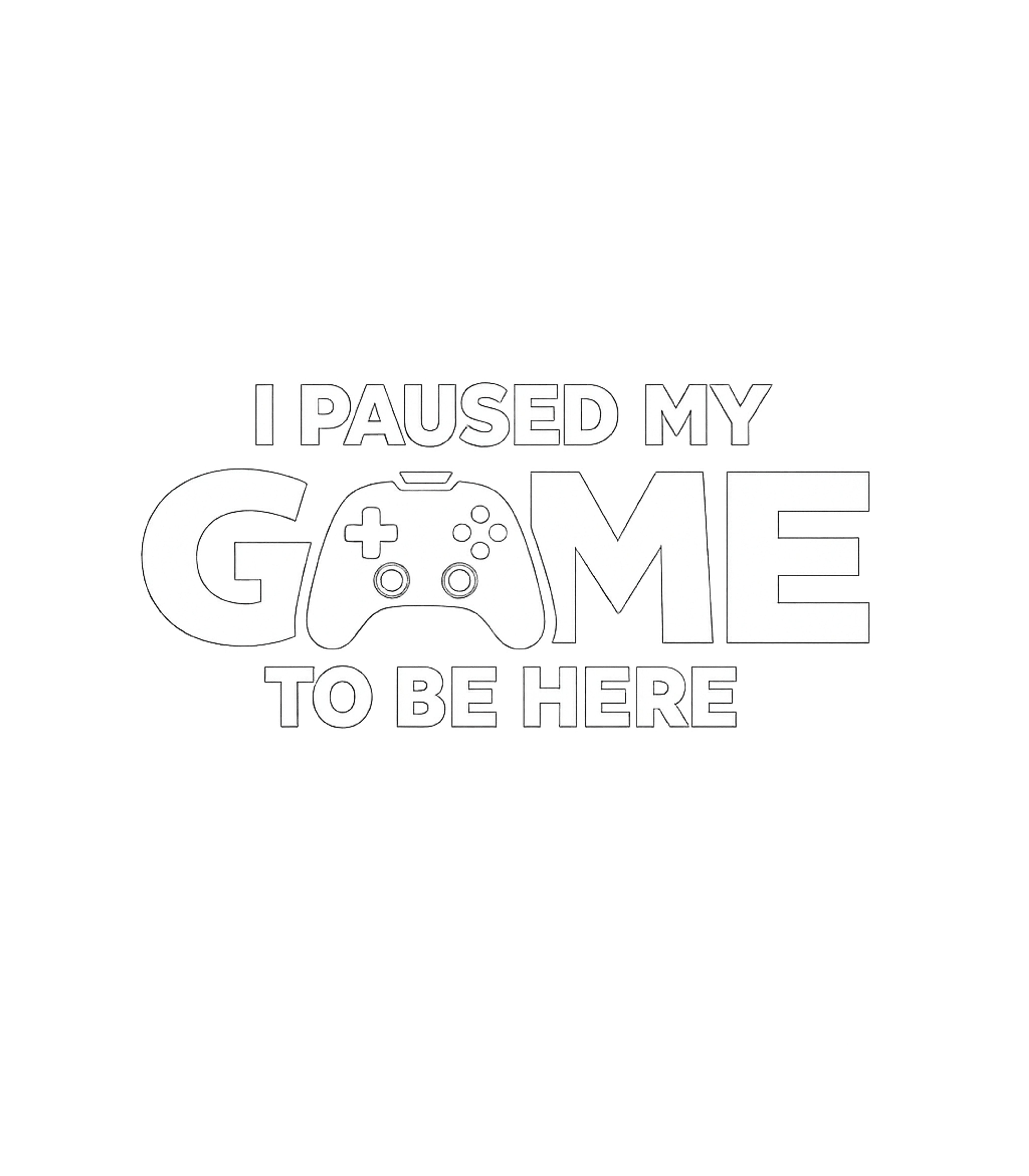 Paused Game To Be Here Gaming Premium T-Shirt featuring Show your dedication with this humorous gaming tee – designed by Geoff Brown @ SunFrog Paused Game To Be Here Gaming Premium T-Shirt featuring Show your dedication with this humorous gaming tee – designed by Geoff Brown @ SunFrog