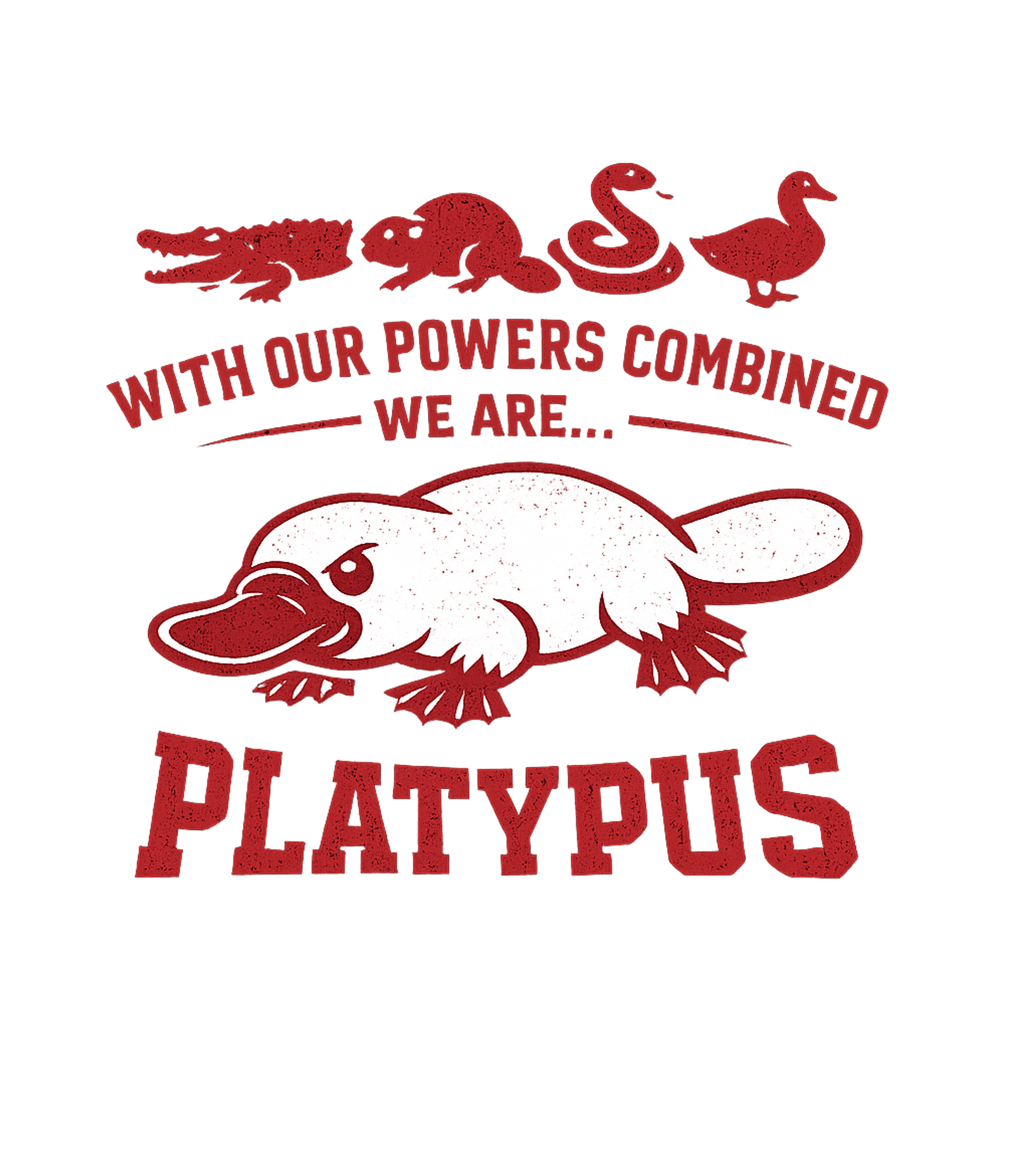 Platypus Powers Combined Wildlife Hooded Sweatshirt featuring Celebrate the world's most unique mammal with this humorous – designed by Geoff Brown @ SunFrog Platypus Powers Combined Wildlife Hooded Sweatshirt featuring Celebrate the world's most unique mammal with this humorous – designed by Geoff Brown @ SunFrog