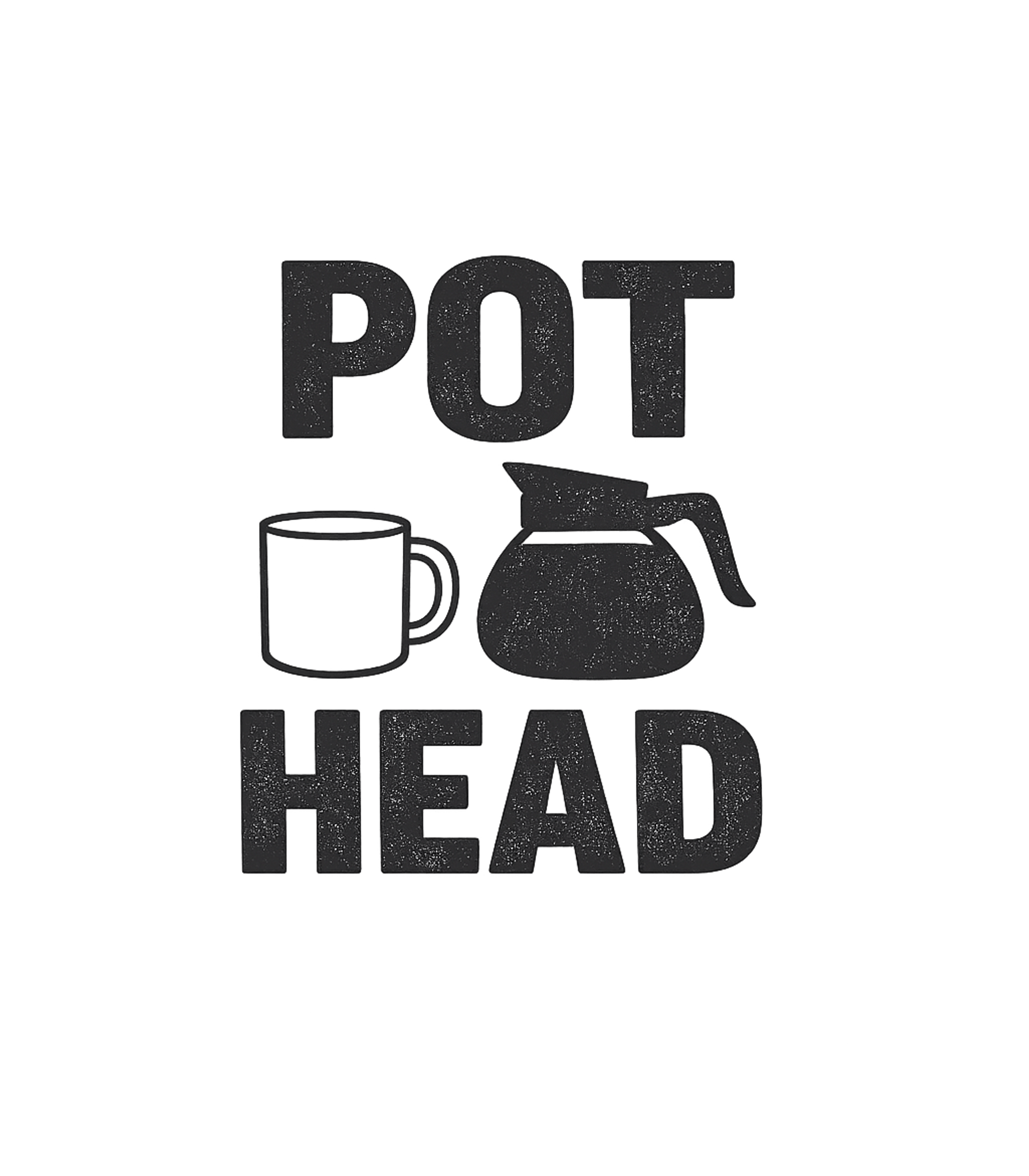 Pot Head Coffee Lover Sarcasm Premium T-Shirt featuring Embrace your love for coffee with this humorous "Pot Head" g – designed by Geoff Brown @ SunFrog Pot Head Coffee Lover Sarcasm Premium T-Shirt featuring Embrace your love for coffee with this humorous "Pot Head" g – designed by Geoff Brown @ SunFrog