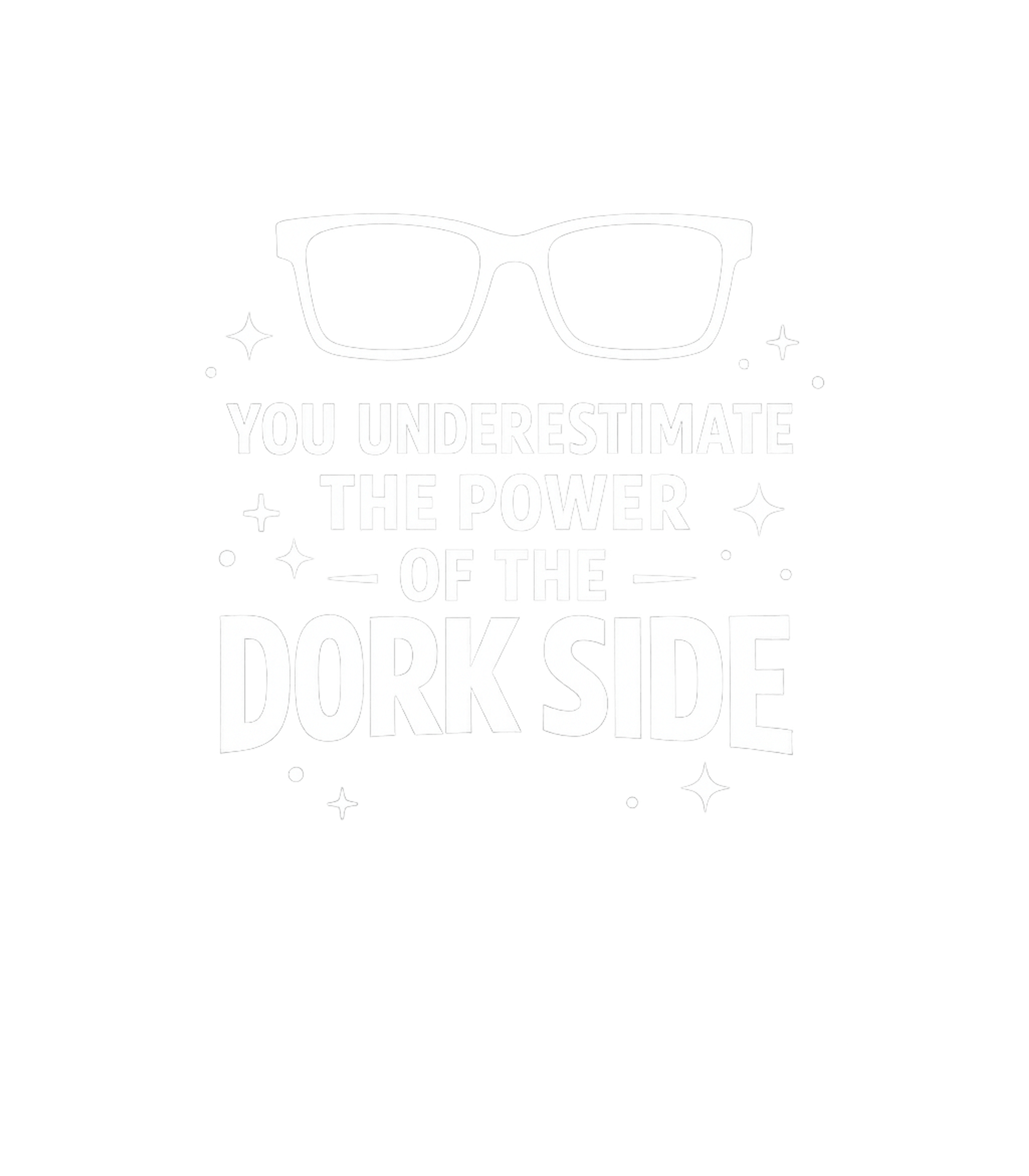 Power of the Dork Side Sarcasm Premium T-Shirt featuring This fun graphic tee features the witty phrase "You Underest – designed by Geoff Brown @ SunFrog Power of the Dork Side Sarcasm Premium T-Shirt featuring This fun graphic tee features the witty phrase "You Underest – designed by Geoff Brown @ SunFrog