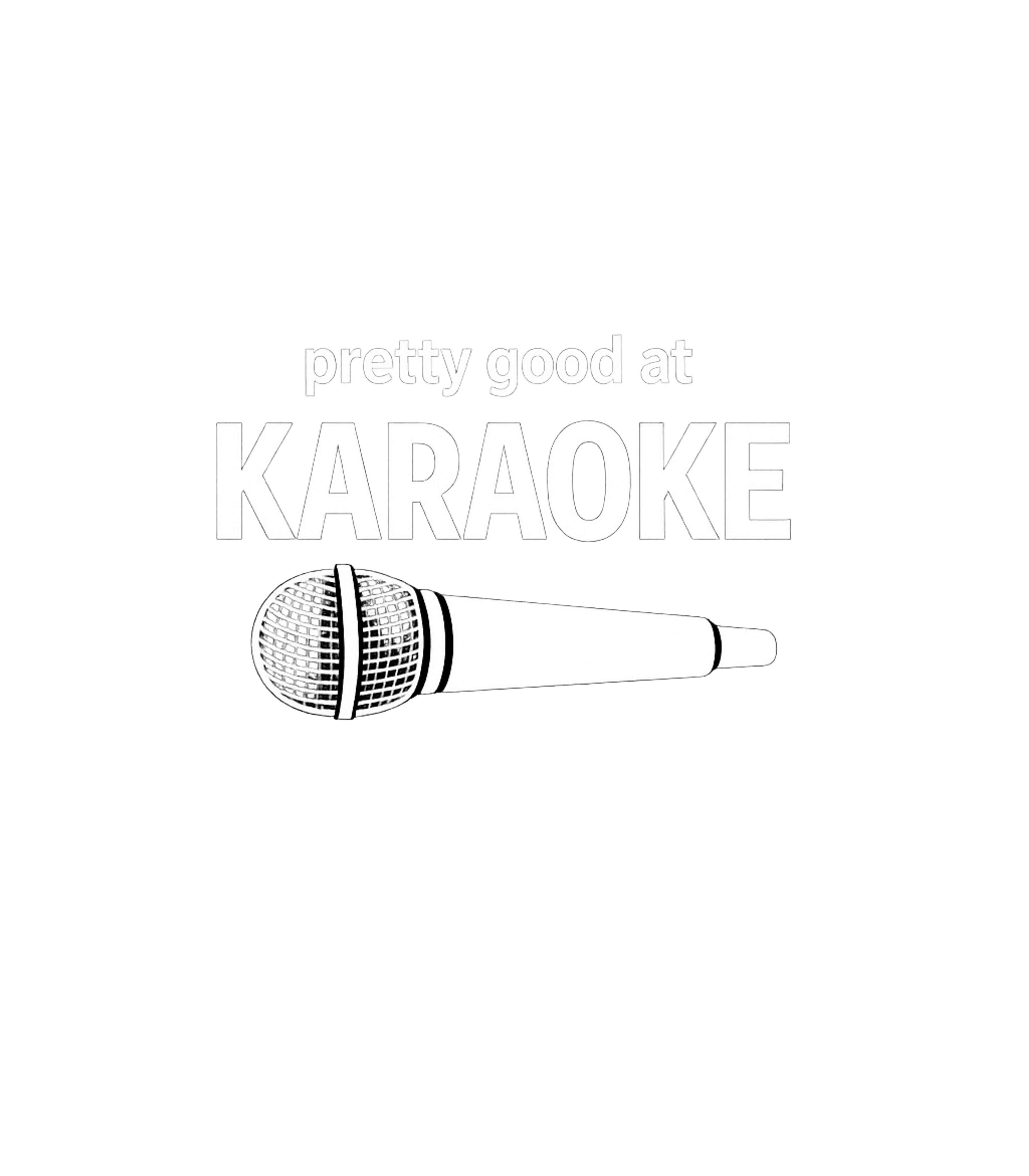 Pretty Good Karaoke Music Crewneck Sweatshirt featuring Show off your vocal confidence with this fun graphic featuri – designed by Geoff Brown @ SunFrog Pretty Good Karaoke Music Crewneck Sweatshirt featuring Show off your vocal confidence with this fun graphic featuri – designed by Geoff Brown @ SunFrog