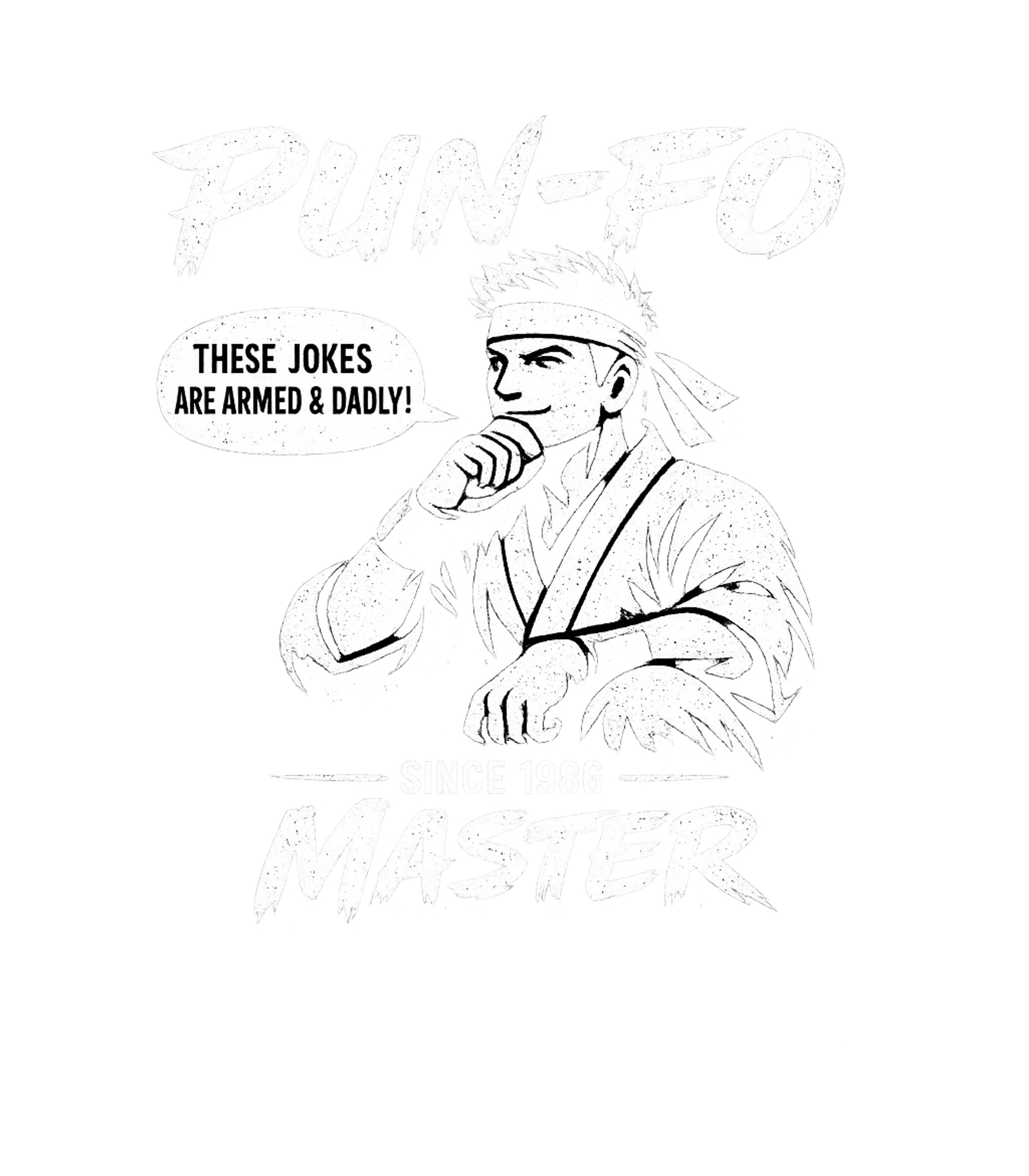 Pun-Fo Master Dad Jokes Dad Jokes Premium T-Shirt featuring This design features a martial arts master ready to deliver – designed by Geoff Brown @ SunFrog Pun-Fo Master Dad Jokes Dad Jokes Premium T-Shirt featuring This design features a martial arts master ready to deliver – designed by Geoff Brown @ SunFrog