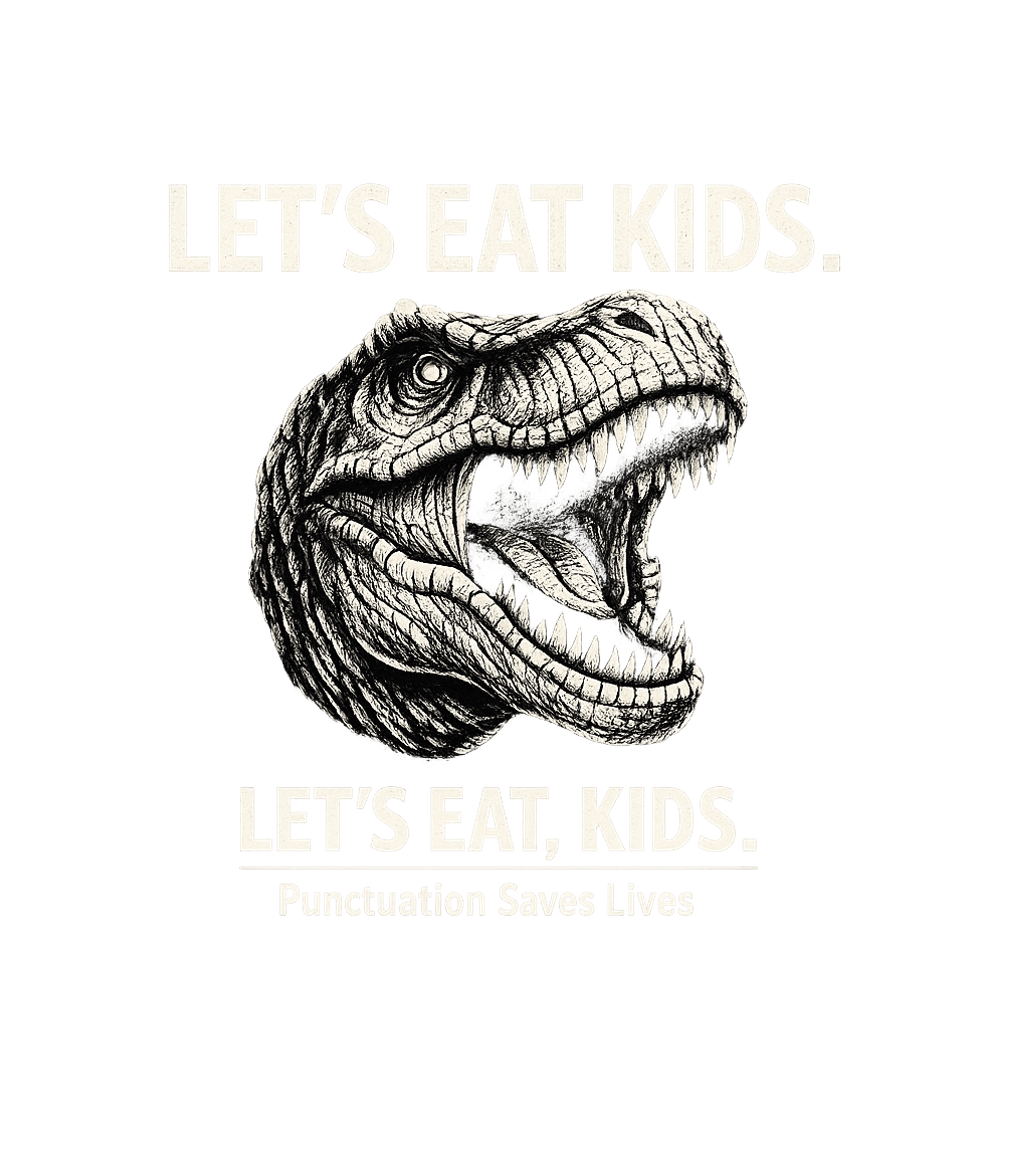 Punctuation Saves Lives Sarcasm Premium T-Shirt featuring Show your love for proper grammar with this funny dinosaur t – designed by Geoff Brown @ SunFrog Punctuation Saves Lives Sarcasm Premium T-Shirt featuring Show your love for proper grammar with this funny dinosaur t – designed by Geoff Brown @ SunFrog