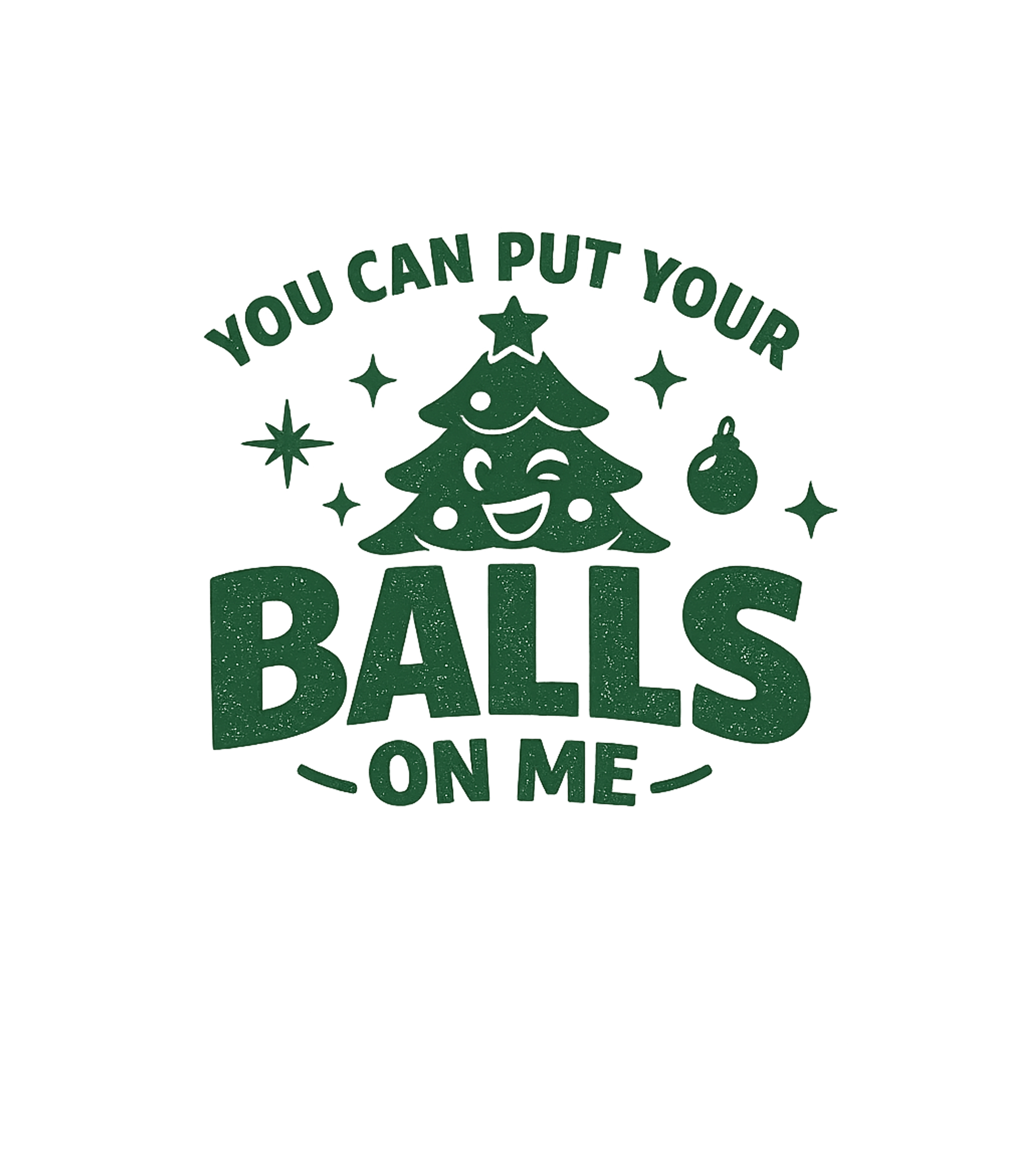 Put Your Balls Christmas Dad Jokes Premium T-Shirt featuring Embrace the festive spirit with a mischievous twist! This fu – designed by Geoff Brown @ SunFrog Put Your Balls Christmas Dad Jokes Premium T-Shirt featuring Embrace the festive spirit with a mischievous twist! This fu – designed by Geoff Brown @ SunFrog