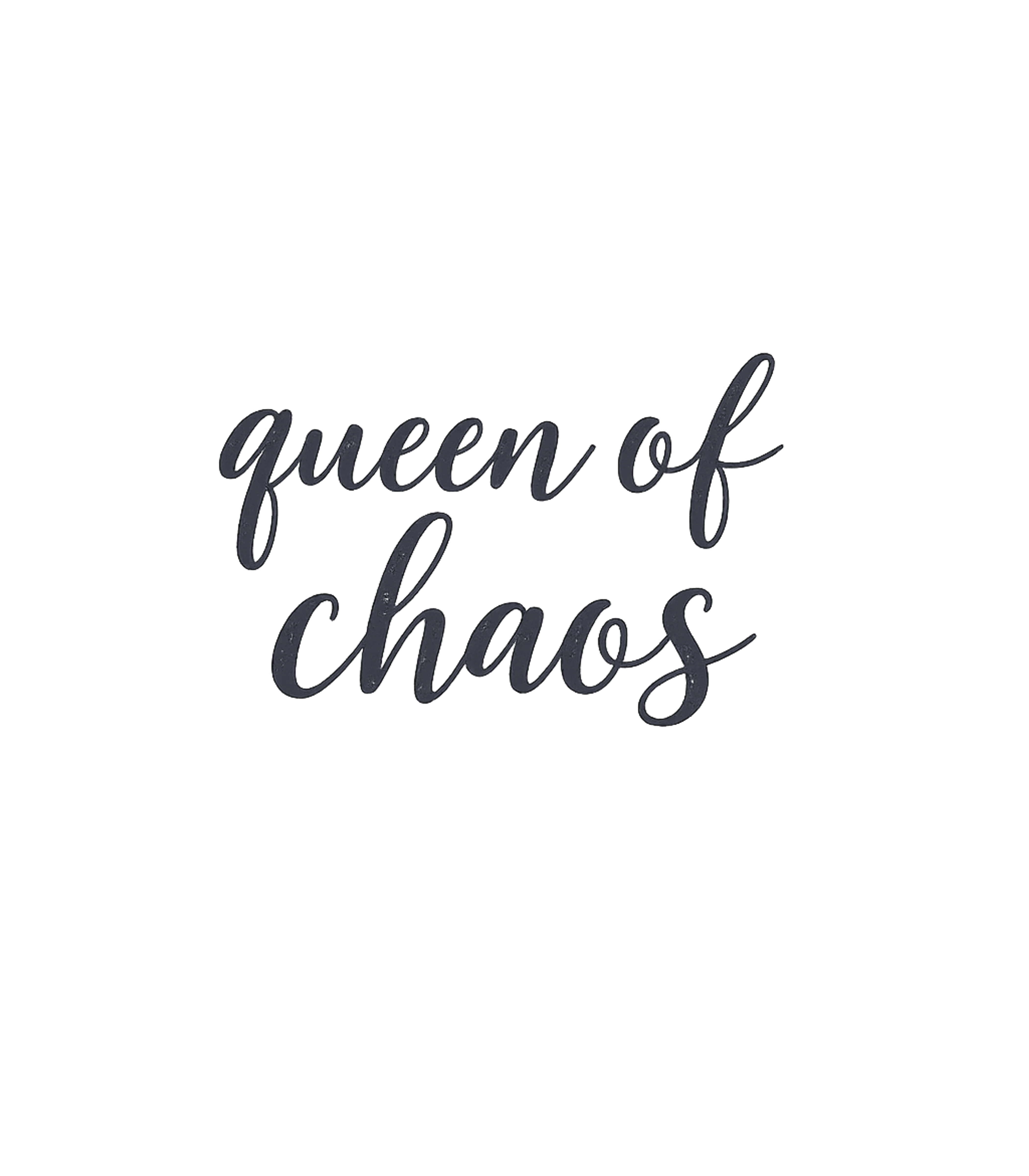 Queen of Chaos Moms Premium T-Shirt featuring Embrace your dynamic daily life with this stylish "Queen of – designed by Geoff Brown @ SunFrog Queen of Chaos Moms Premium T-Shirt featuring Embrace your dynamic daily life with this stylish "Queen of – designed by Geoff Brown @ SunFrog