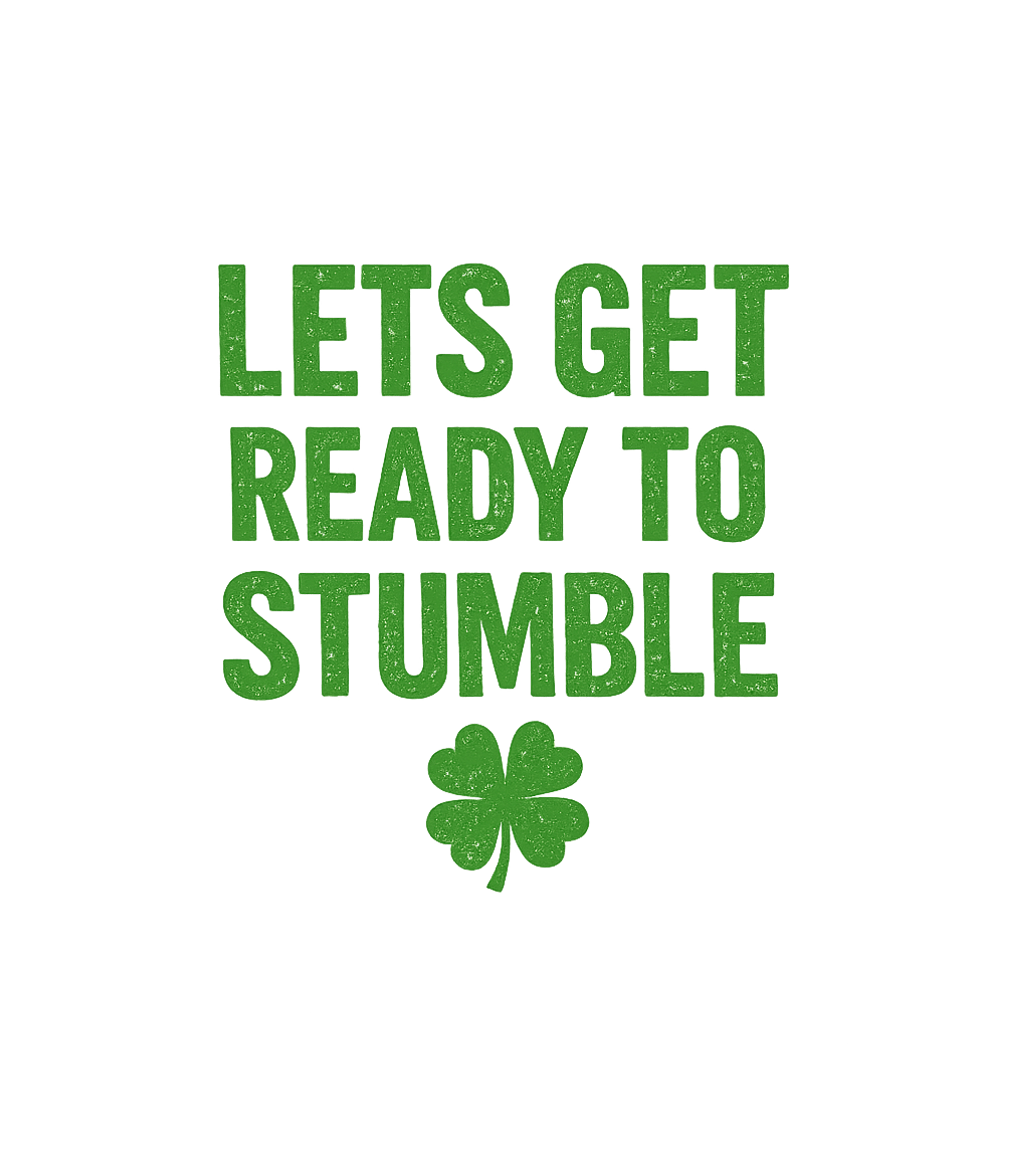 Ready To Stumble St. Patrick's St. Patrick's Day Premium T-Shirt featuring Celebrate St – designed by Geoff Brown @ SunFrog Ready To Stumble St. Patrick's St. Patrick's Day Premium T-Shirt featuring Celebrate St – designed by Geoff Brown @ SunFrog