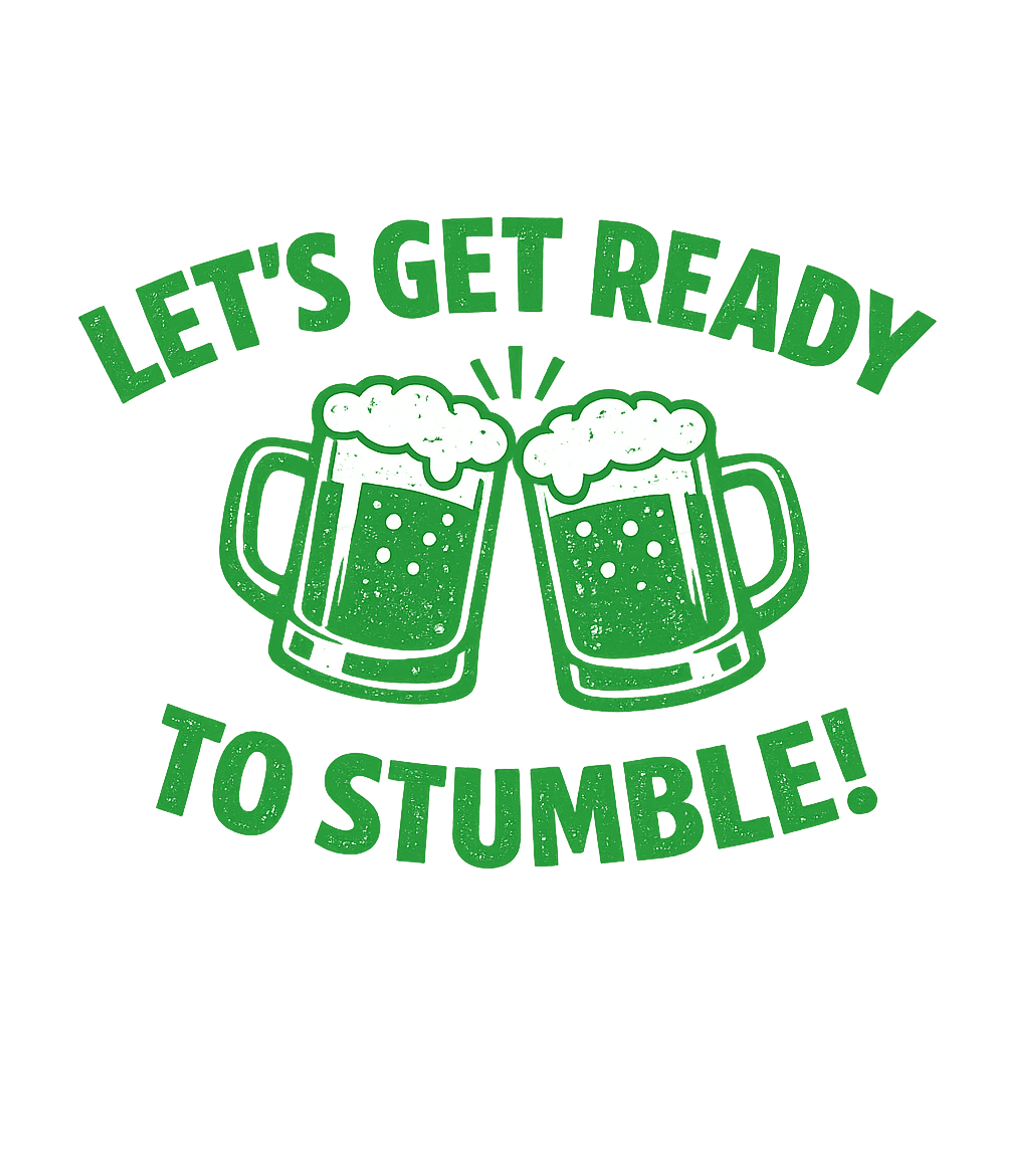 Ready to Stumble St. Patrick's Day Premium T-Shirt featuring Embrace the festive spirit of St – designed by Geoff Brown @ SunFrog Ready to Stumble St. Patrick's Day Premium T-Shirt featuring Embrace the festive spirit of St – designed by Geoff Brown @ SunFrog