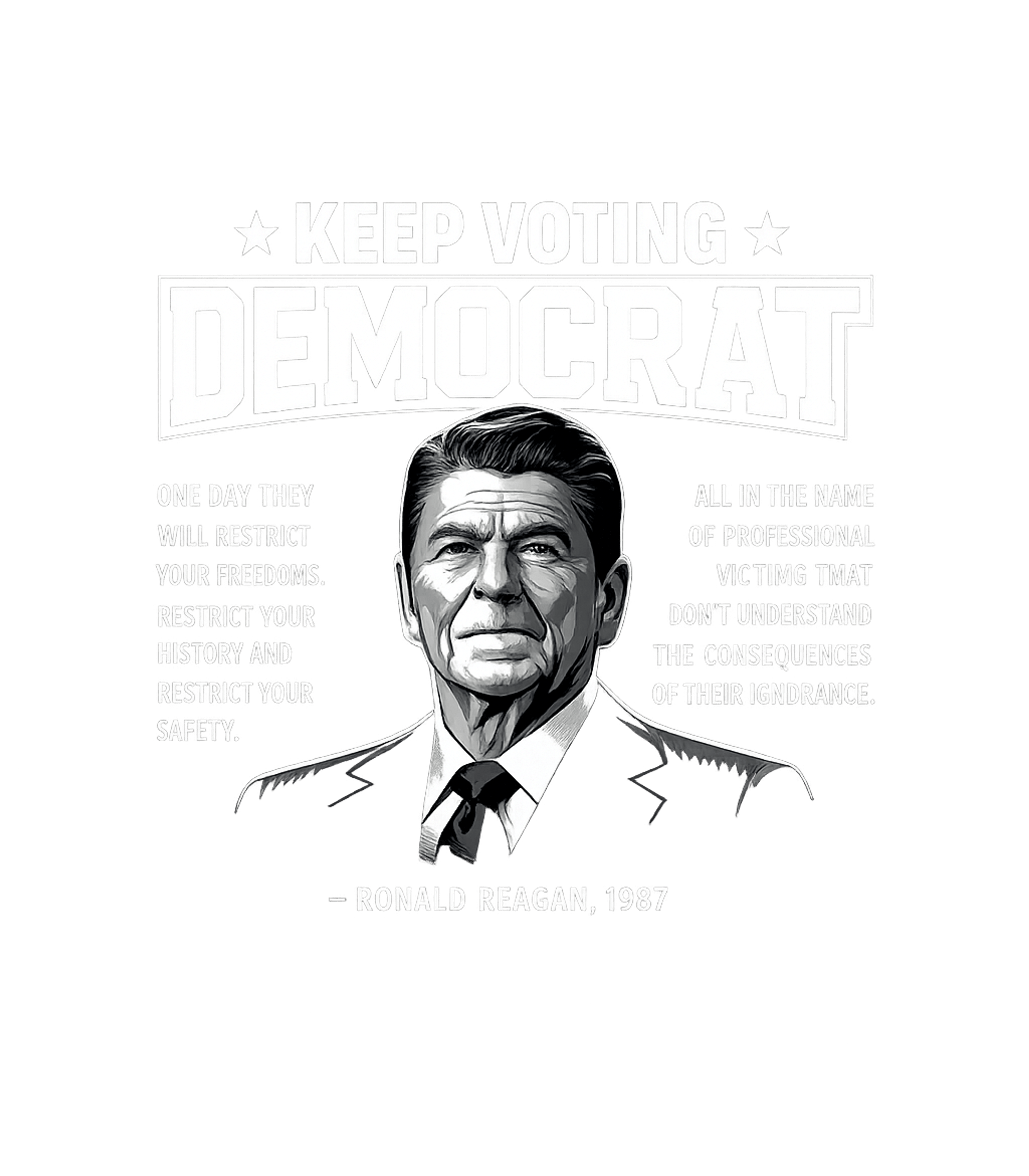 Reagan Democrat Warning Freedom / Constitution Premium T-Shirt featuring This striking t-shirt artwork features a powerful black and – designed by Geoff Brown @ SunFrog Reagan Democrat Warning Freedom / Constitution Premium T-Shirt featuring This striking t-shirt artwork features a powerful black and – designed by Geoff Brown @ SunFrog