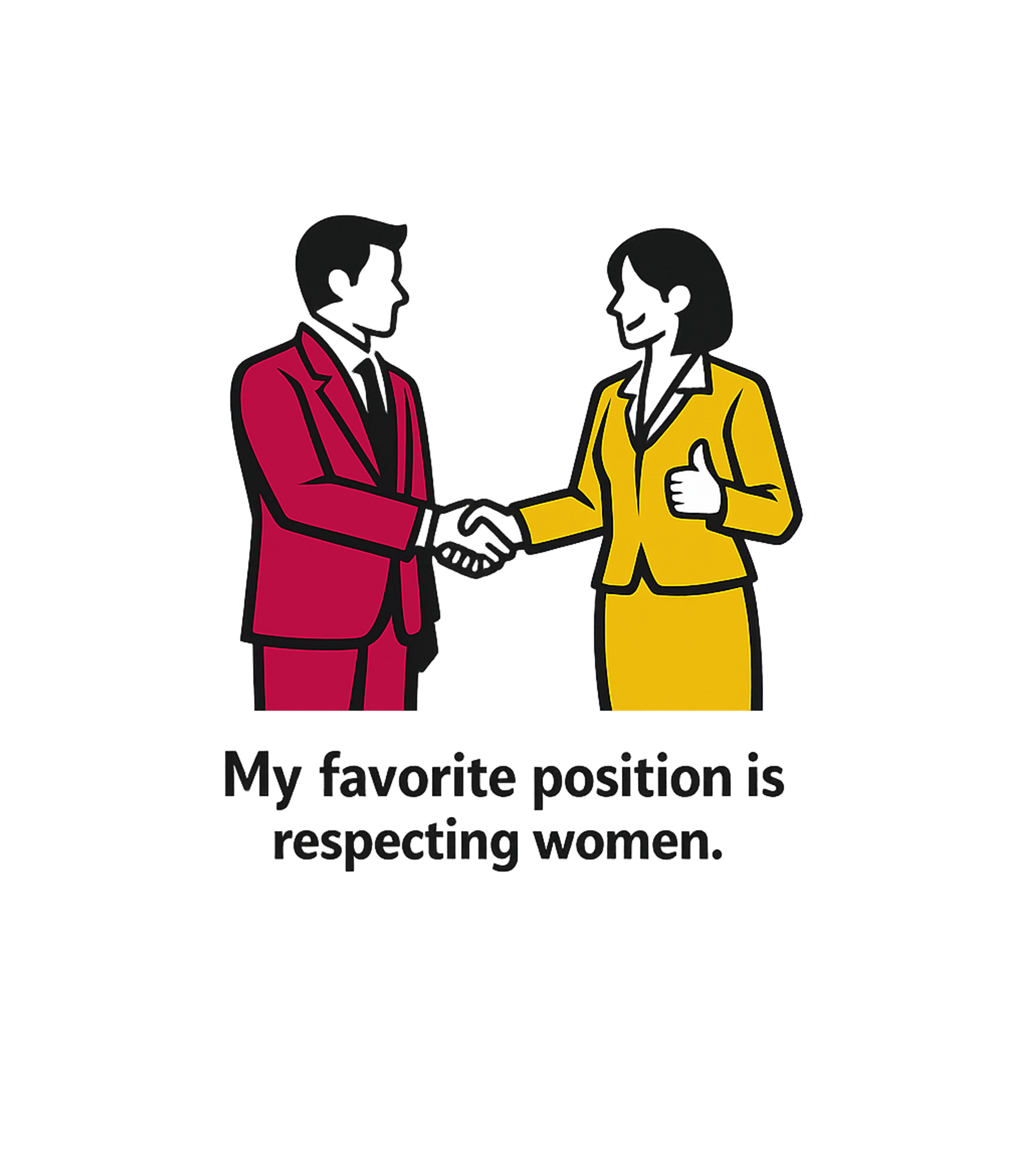 Respecting Women Position Inspirational Messages Premium T-Shirt featuring This powerful t-shirt artwork features a clear message of re – designed by Geoff Brown @ SunFrog Respecting Women Position Inspirational Messages Premium T-Shirt featuring This powerful t-shirt artwork features a clear message of re – designed by Geoff Brown @ SunFrog