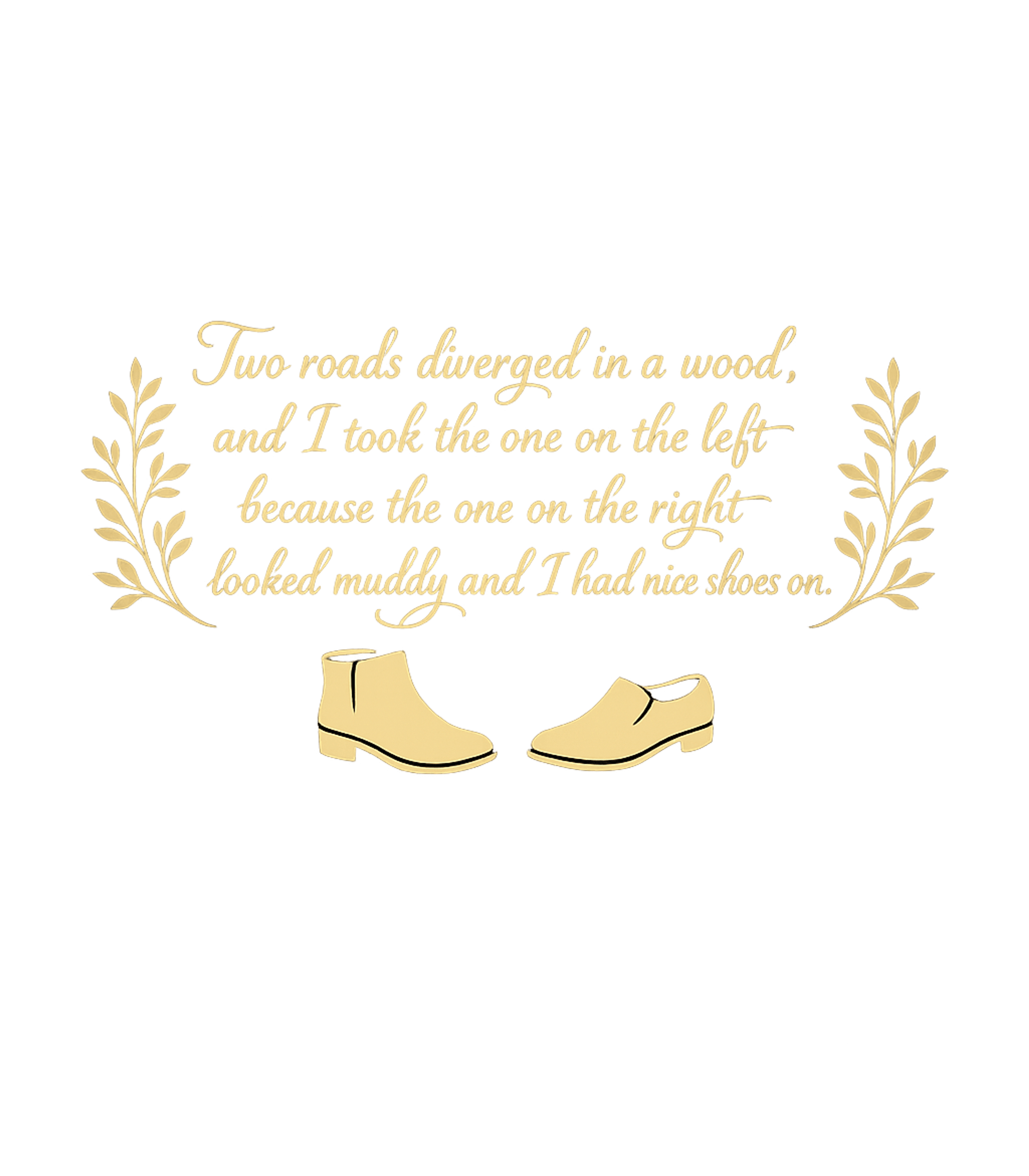 Road Less Muddy Sarcasm Premium T-Shirt featuring Embrace practicality with this witty design parodying a clas – designed by Geoff Brown @ SunFrog Road Less Muddy Sarcasm Premium T-Shirt featuring Embrace practicality with this witty design parodying a clas – designed by Geoff Brown @ SunFrog