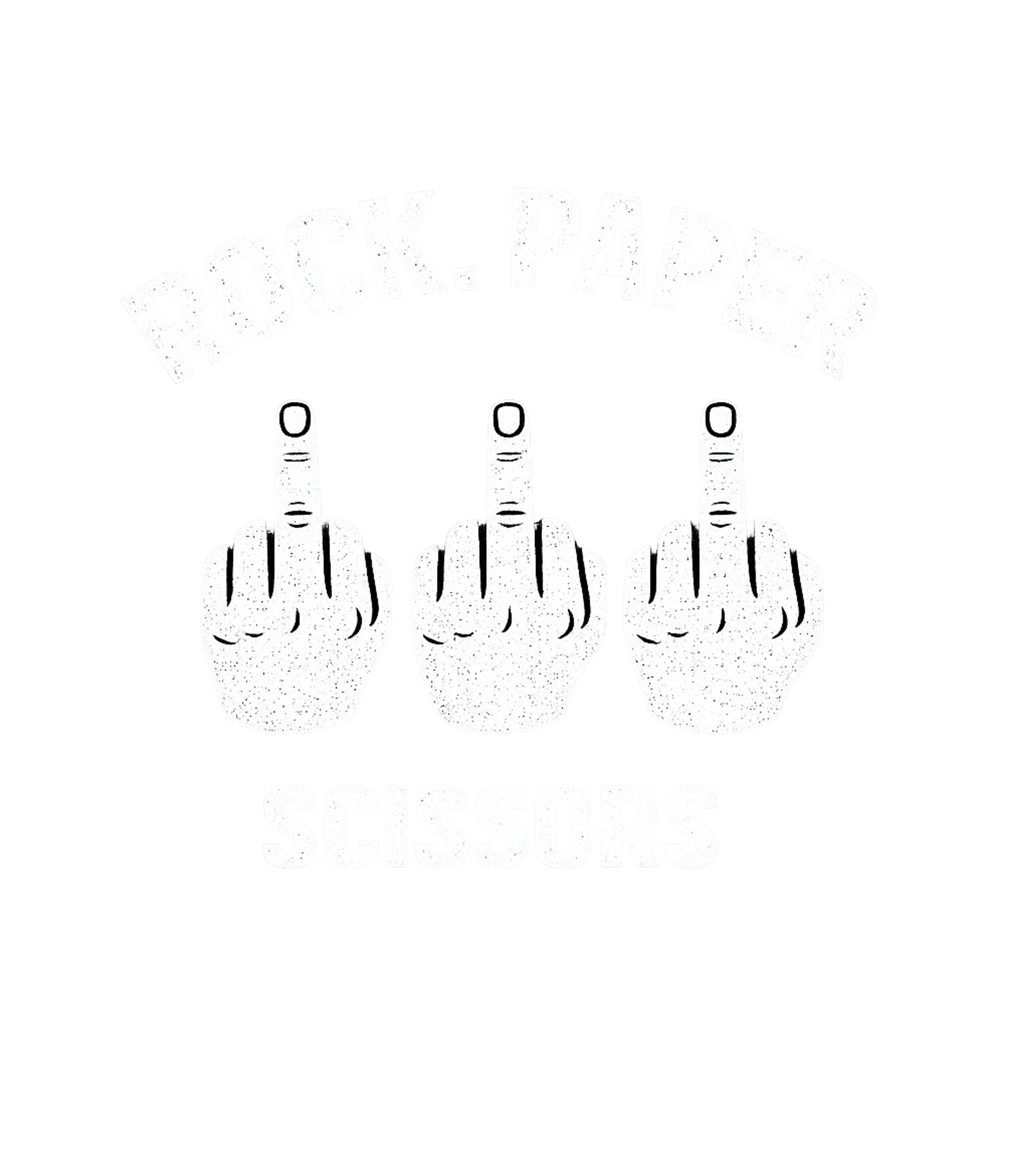 Rock Paper Scissors Flip Sarcasm Premium T-Shirt featuring Show your defiant side with this humorous Rock Paper Scissor – designed by Geoff Brown @ SunFrog Rock Paper Scissors Flip Sarcasm Premium T-Shirt featuring Show your defiant side with this humorous Rock Paper Scissor – designed by Geoff Brown @ SunFrog