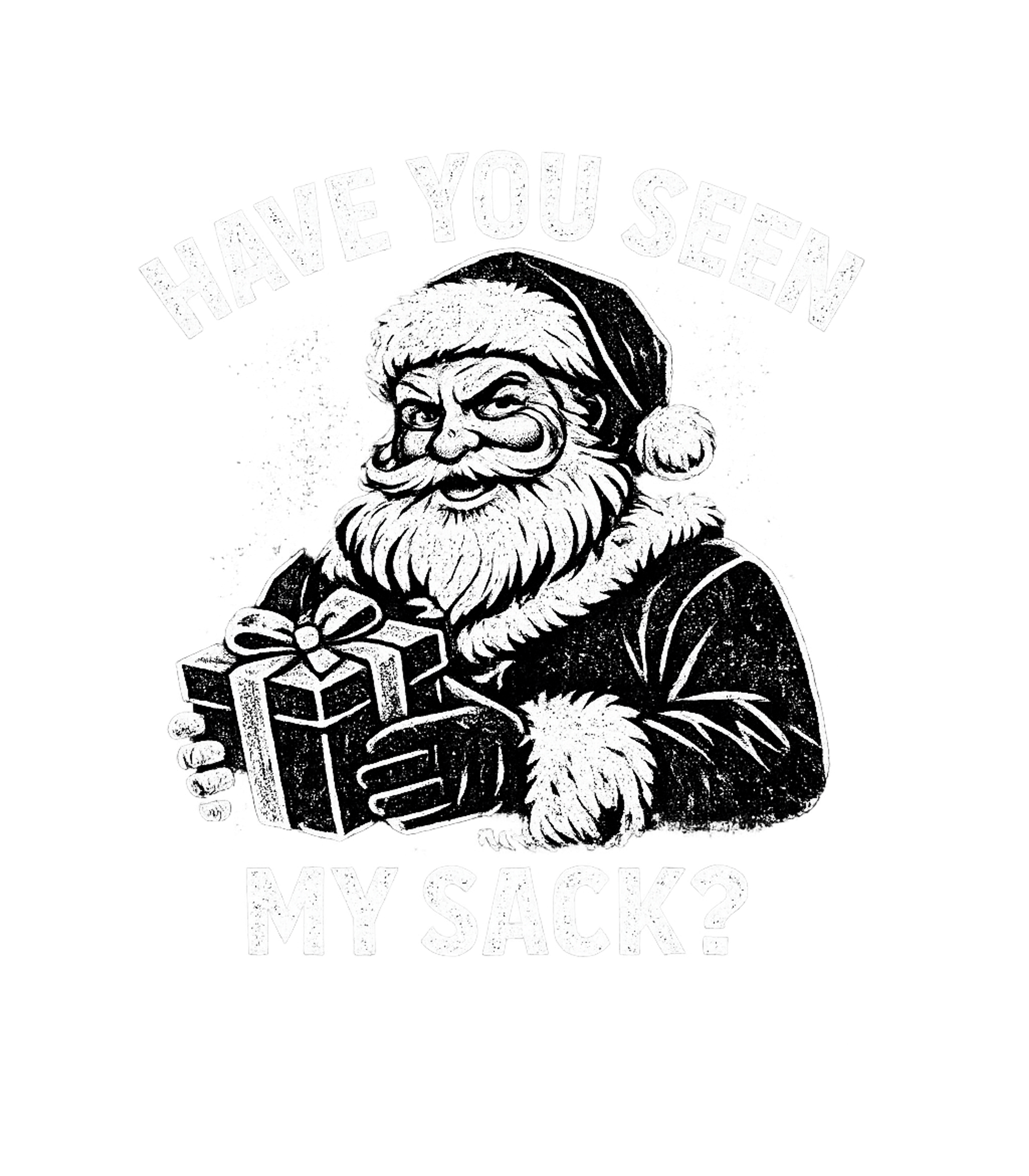 Santa My Sack Humor Sarcasm Premium T-Shirt featuring This graphic features a stern but mischievous Santa Claus ho – designed by Geoff Brown @ SunFrog Santa My Sack Humor Sarcasm Premium T-Shirt featuring This graphic features a stern but mischievous Santa Claus ho – designed by Geoff Brown @ SunFrog