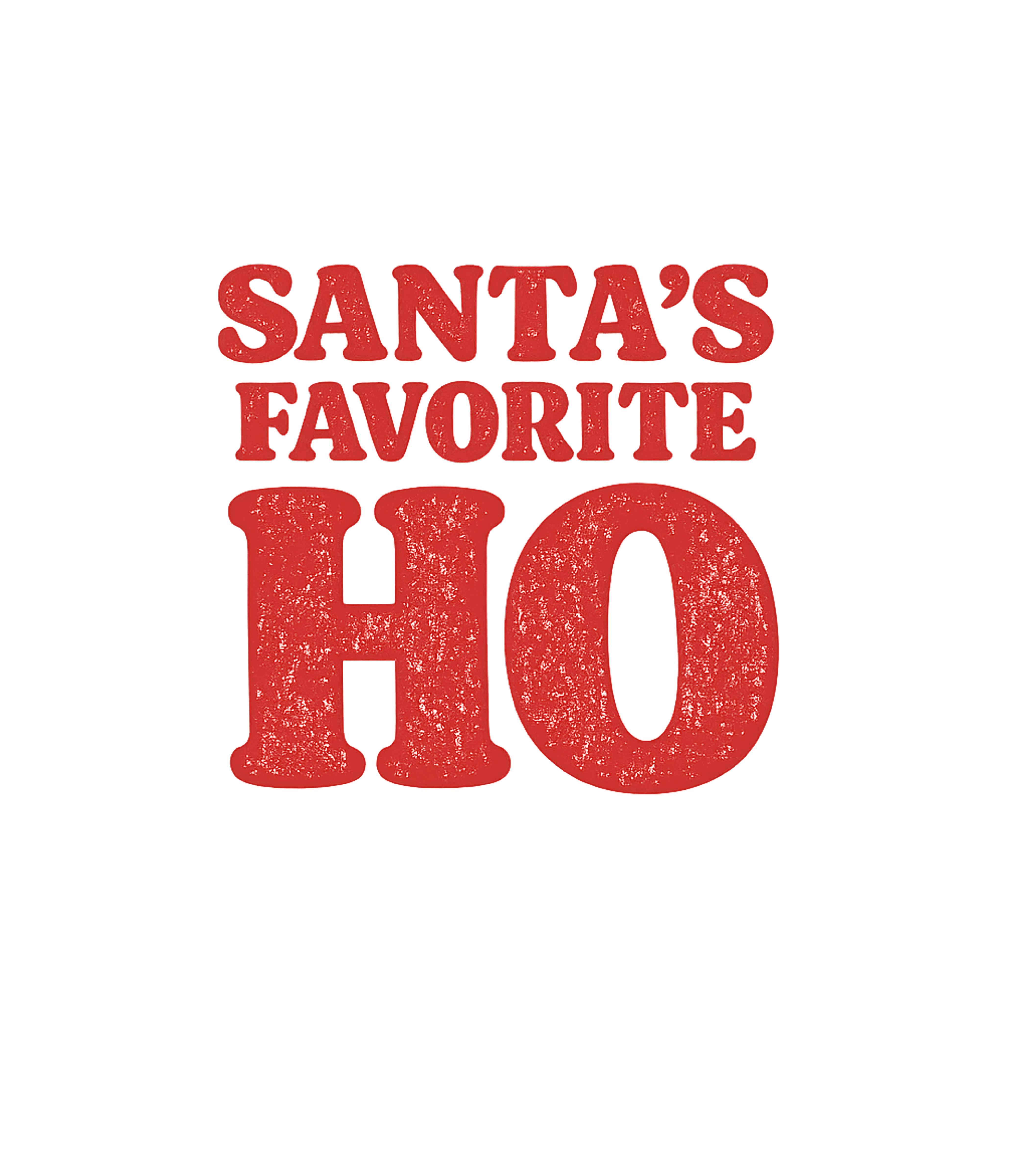Santa's Favorite Ho T-Shirt Graphic Premium T-Shirt featuring Generated via Design Mixer – designed by Geoff Brown @ SunFrog Santa's Favorite Ho T-Shirt Graphic Premium T-Shirt featuring Generated via Design Mixer – designed by Geoff Brown @ SunFrog