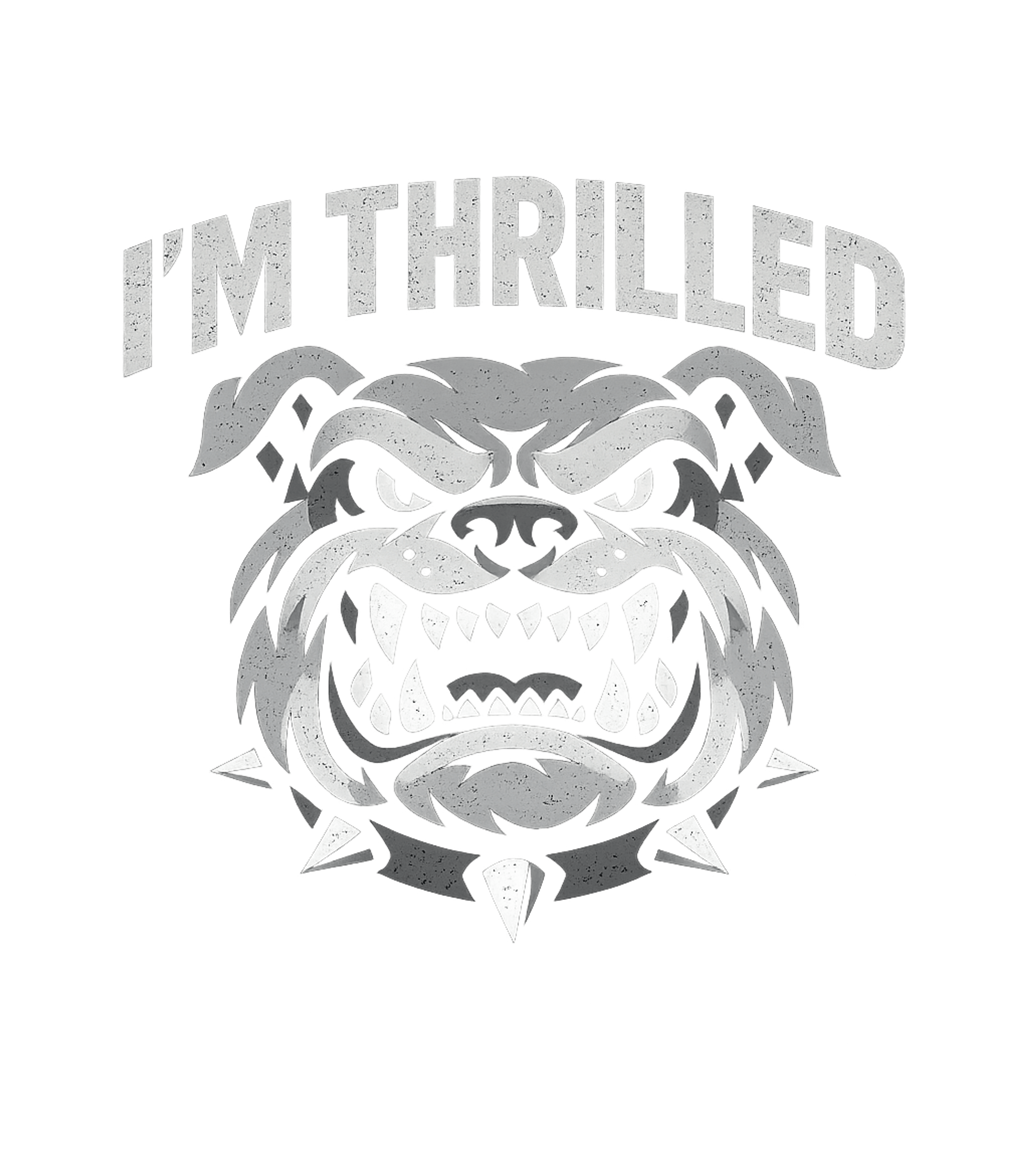 Sarcastic Bulldog Thrilled Sarcasm Premium T-Shirt featuring Embrace your sarcastic side with this bold graphic featuring – designed by Geoff Brown @ SunFrog Sarcastic Bulldog Thrilled Sarcasm Premium T-Shirt featuring Embrace your sarcastic side with this bold graphic featuring – designed by Geoff Brown @ SunFrog