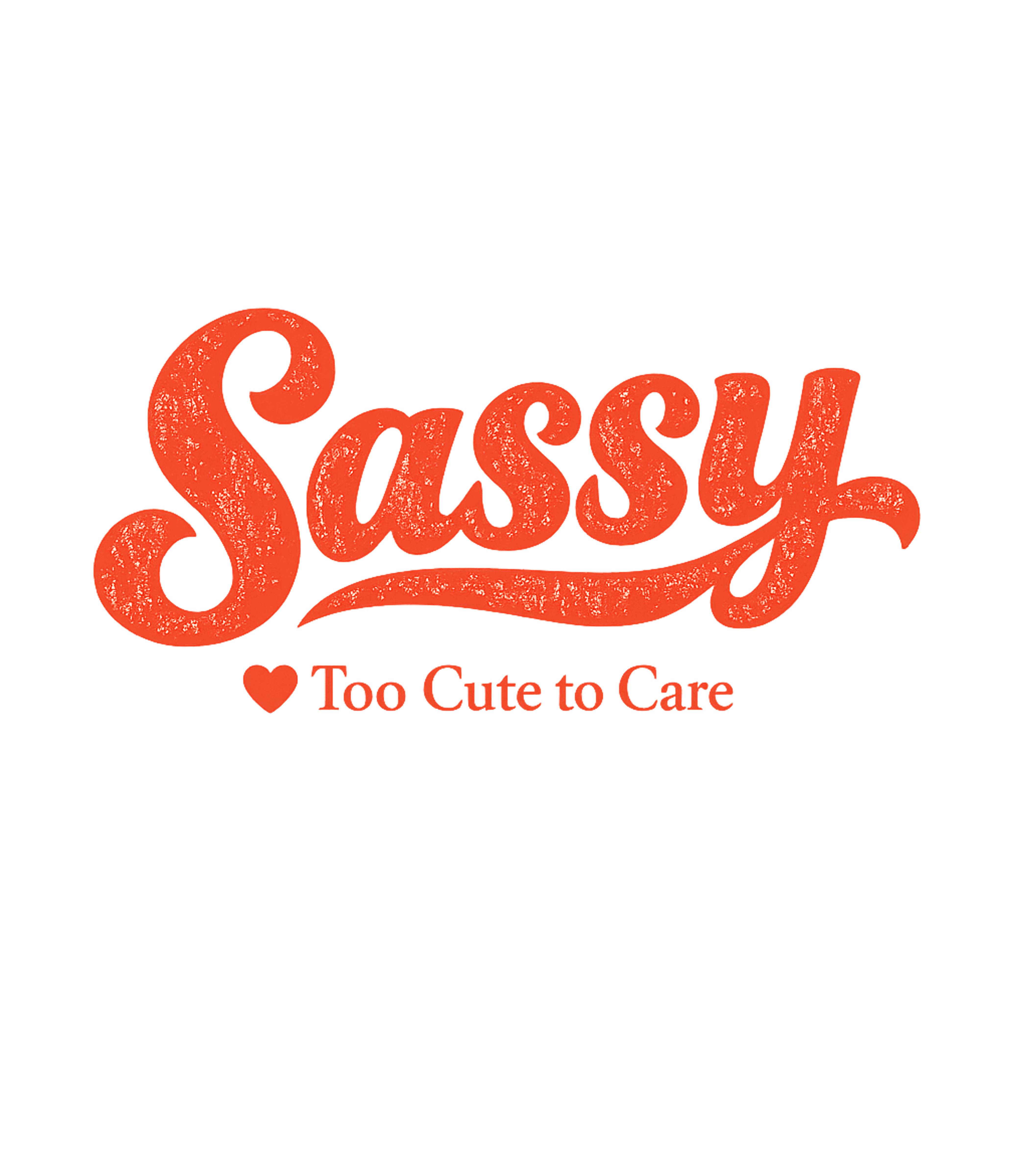 Sassy Too Cute Tee Sarcasm Premium T-Shirt featuring Show off your playful confidence with this retro-style "Sass – designed by Geoff Brown @ SunFrog Sassy Too Cute Tee Sarcasm Premium T-Shirt featuring Show off your playful confidence with this retro-style "Sass – designed by Geoff Brown @ SunFrog
