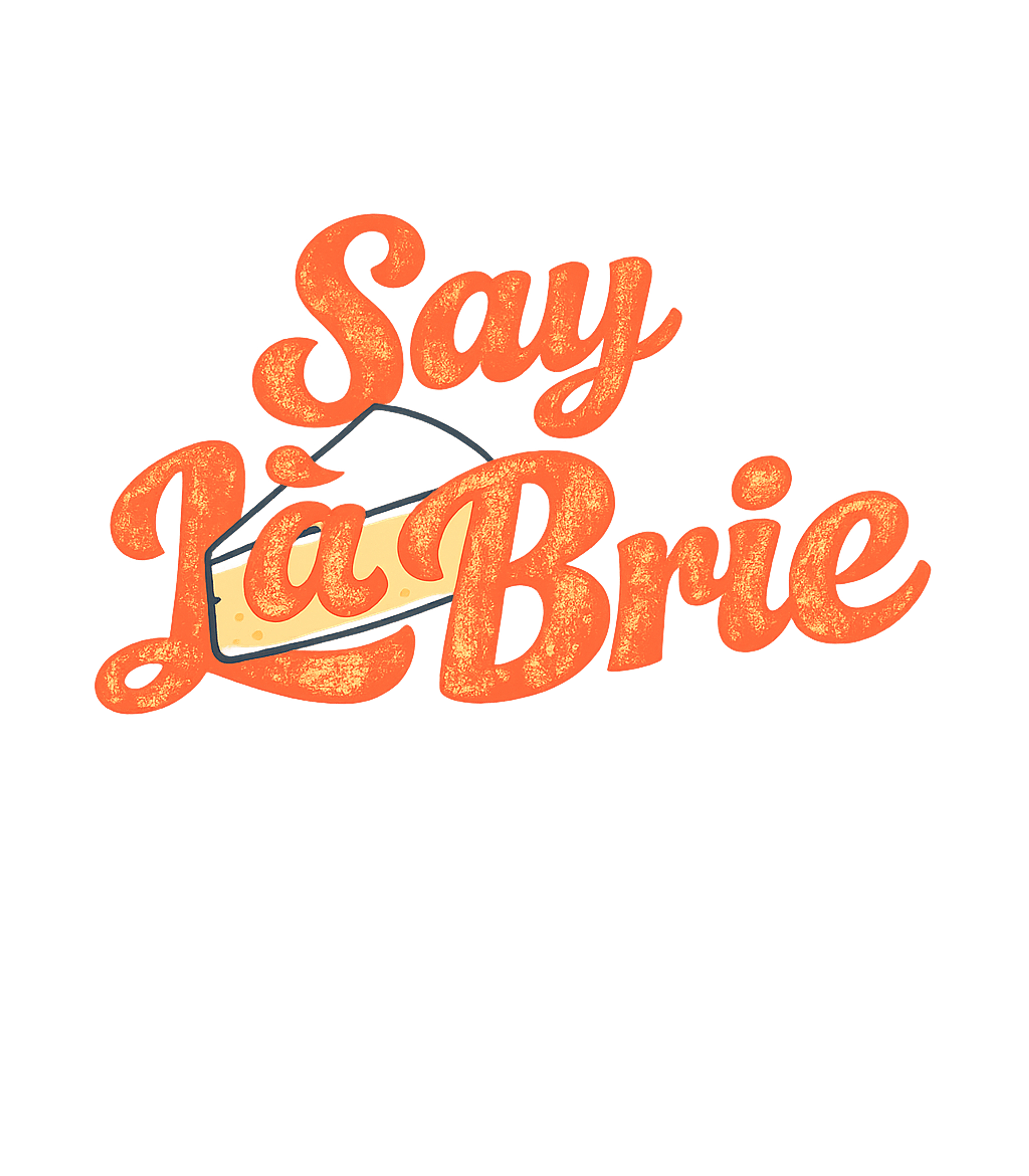 Say La Brie Cheese Fun Dad Jokes Tank Top featuring Embrace your love for cheese and good humor with this playfu – designed by Geoff Brown @ SunFrog Say La Brie Cheese Fun Dad Jokes Tank Top featuring Embrace your love for cheese and good humor with this playfu – designed by Geoff Brown @ SunFrog