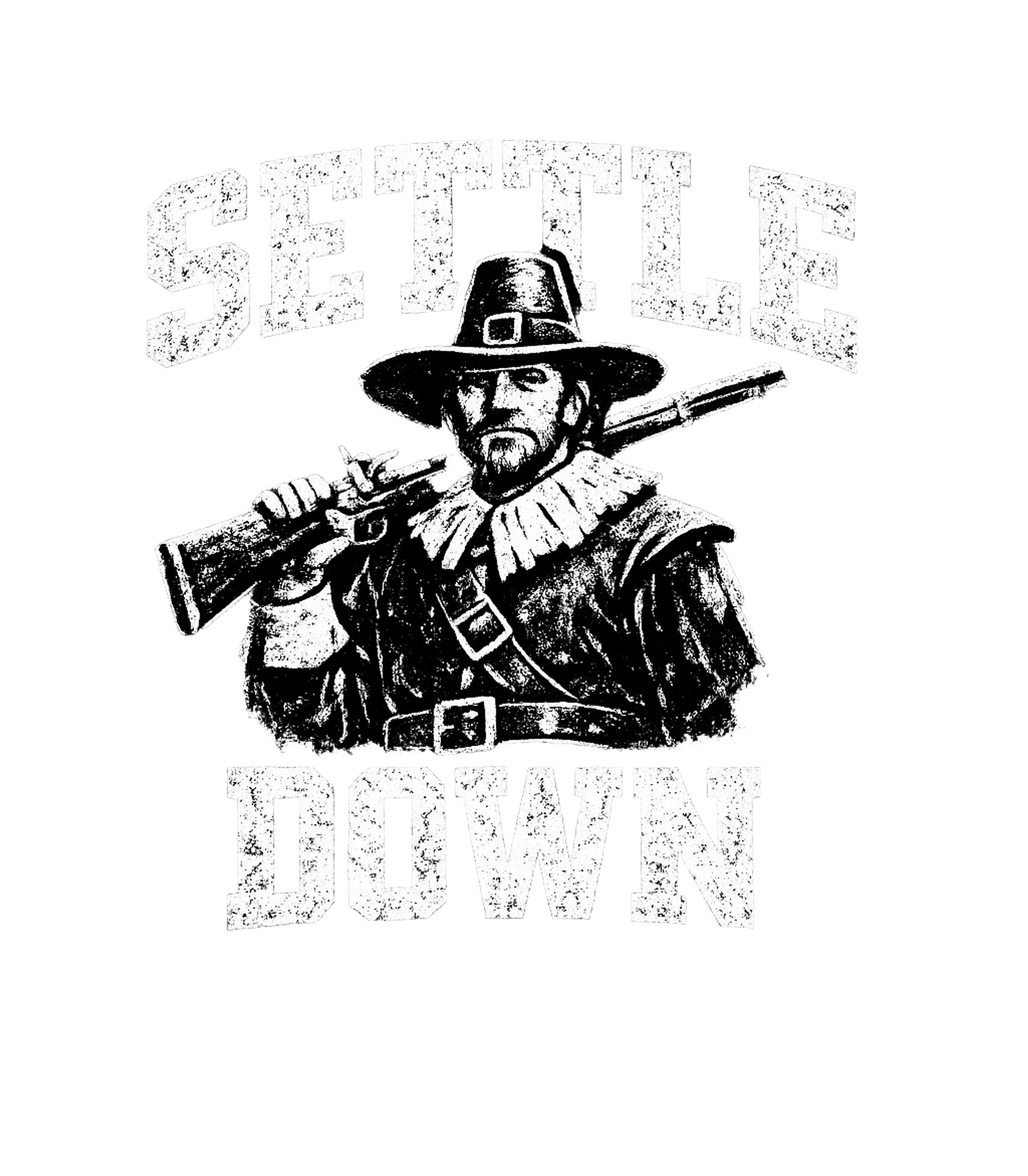 Settle Down Pilgrim Sarcasm Sticker featuring Embrace a historical twist with this 'Settle Down' pilgrim d – designed by Geoff Brown @ SunFrog Settle Down Pilgrim Sarcasm Sticker featuring Embrace a historical twist with this 'Settle Down' pilgrim d – designed by Geoff Brown @ SunFrog