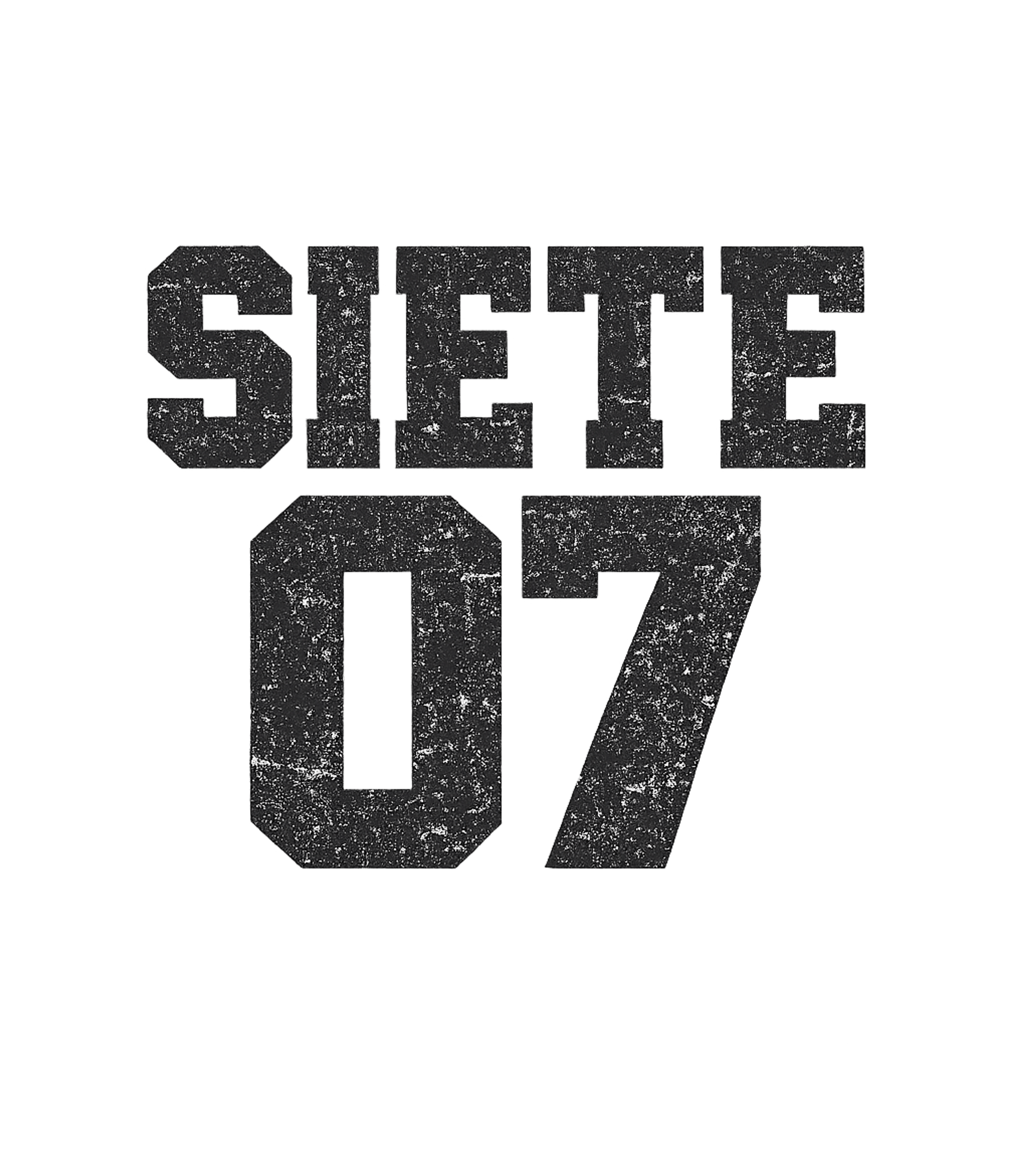 Siete 07 Distressed Number Birthdays Premium T-Shirt featuring This distressed graphic tee features the Spanish word "Siete – designed by Geoff Brown @ SunFrog Siete 07 Distressed Number Birthdays Premium T-Shirt featuring This distressed graphic tee features the Spanish word "Siete – designed by Geoff Brown @ SunFrog