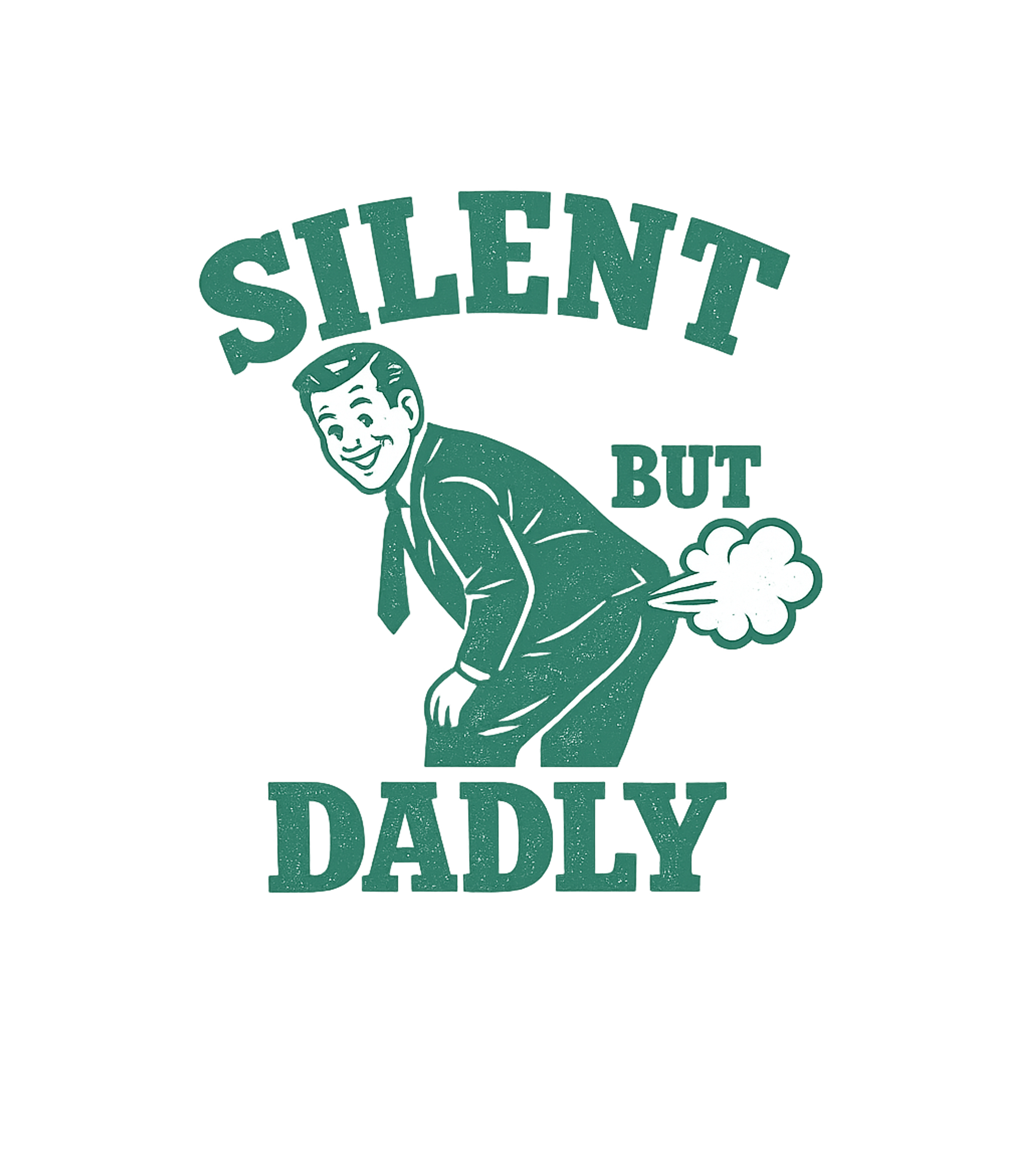Silent But Dadly Fart Dad Jokes Premium T-Shirt featuring Show off your dad's infamous sense of humor with this retro – designed by Geoff Brown @ SunFrog Silent But Dadly Fart Dad Jokes Premium T-Shirt featuring Show off your dad's infamous sense of humor with this retro – designed by Geoff Brown @ SunFrog
