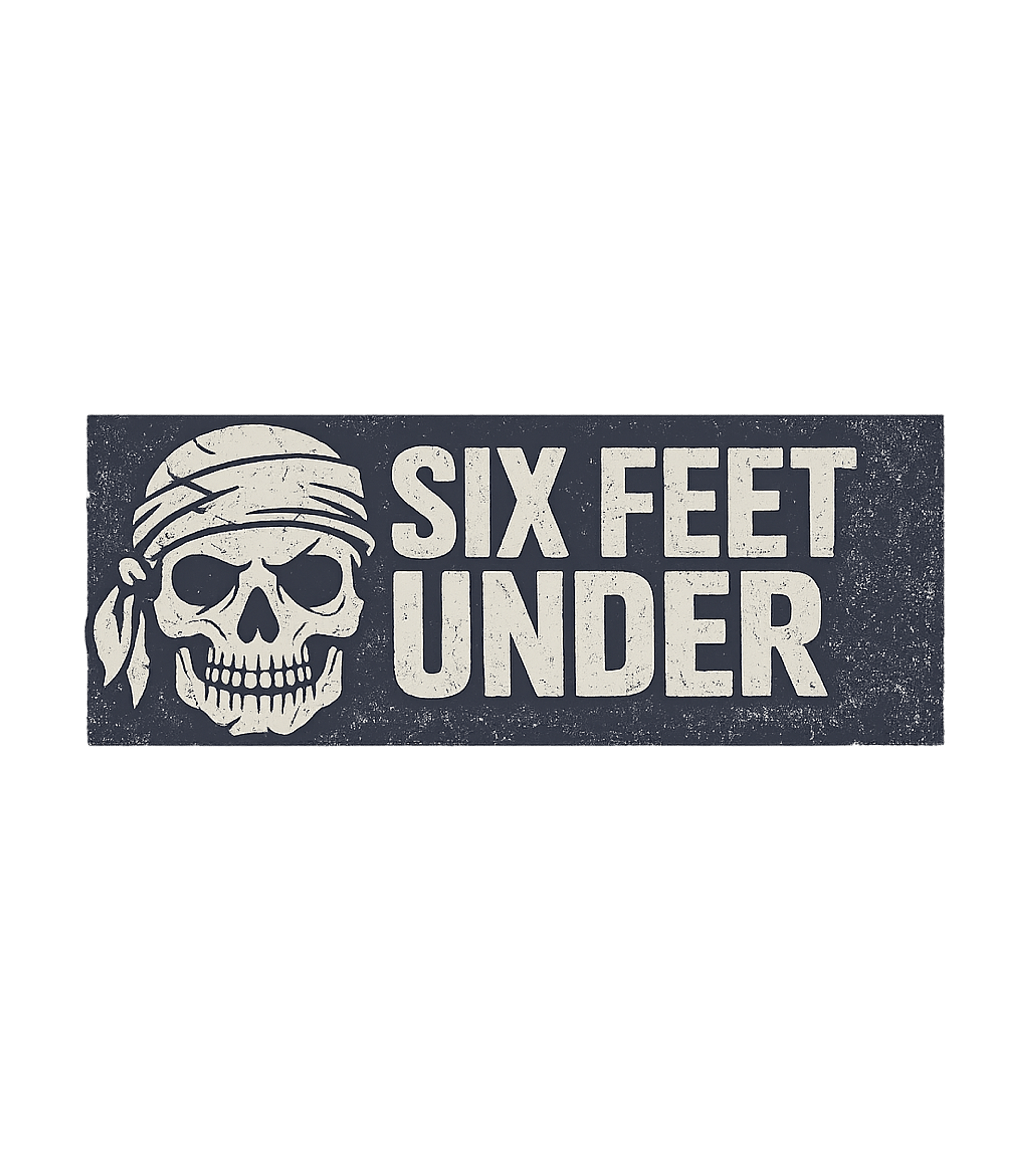 Six Feet Under Skull halloween Premium T-Shirt featuring Embrace a bold, grunge aesthetic with this distressed graphi – designed by Geoff Brown @ SunFrog Six Feet Under Skull halloween Premium T-Shirt featuring Embrace a bold, grunge aesthetic with this distressed graphi – designed by Geoff Brown @ SunFrog