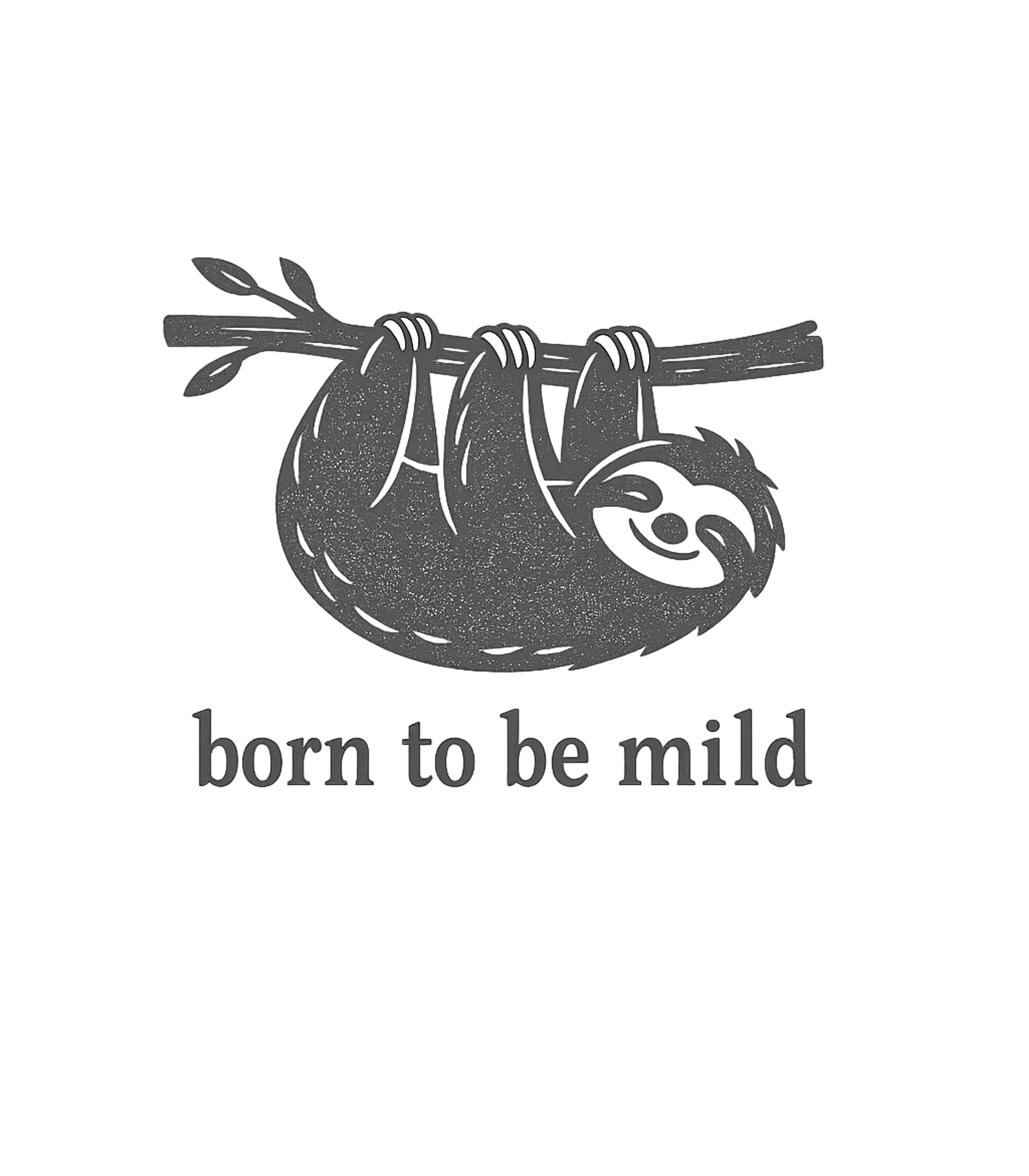 Sloth Born to Be Mild Sarcasm Premium T-Shirt featuring Embrace your laid-back lifestyle with this cute sloth graphi – designed by Geoff Brown @ SunFrog Sloth Born to Be Mild Sarcasm Premium T-Shirt featuring Embrace your laid-back lifestyle with this cute sloth graphi – designed by Geoff Brown @ SunFrog