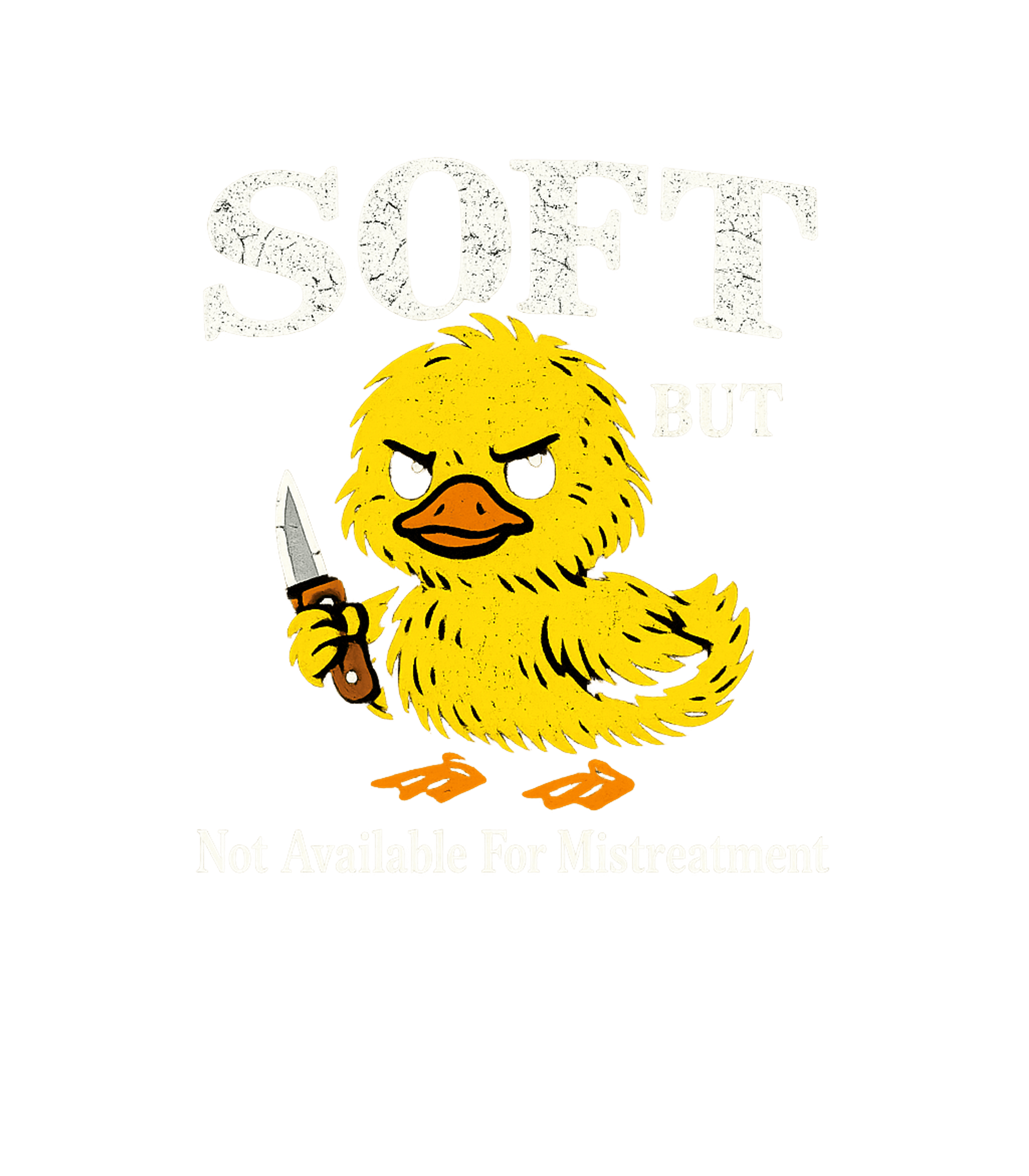 Soft But Firm Duckling Sarcasm Premium T-Shirt featuring This humorous design features a soft duckling holding a knif – designed by Geoff Brown @ SunFrog Soft But Firm Duckling Sarcasm Premium T-Shirt featuring This humorous design features a soft duckling holding a knif – designed by Geoff Brown @ SunFrog